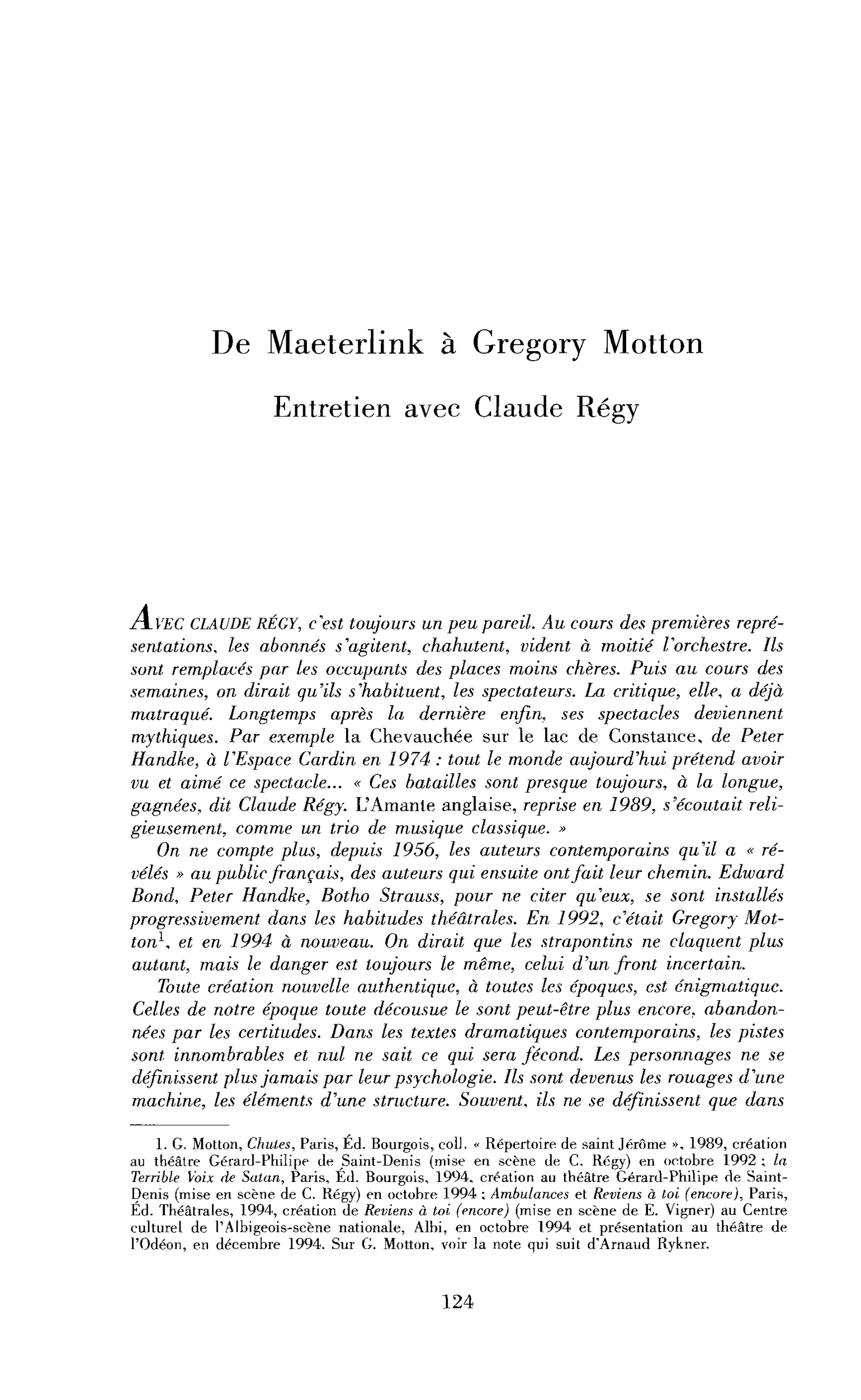 De Maeterlinck à Gregory Motton (entretien)