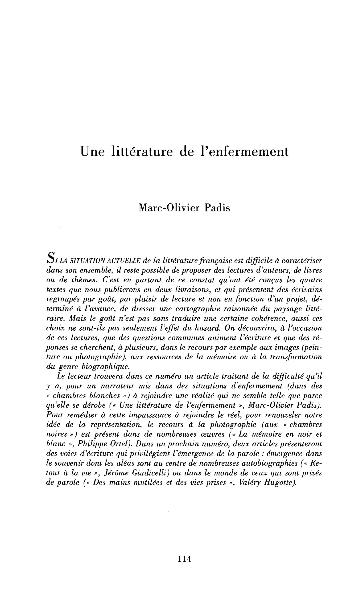 Une littérature de l’enfermement ?