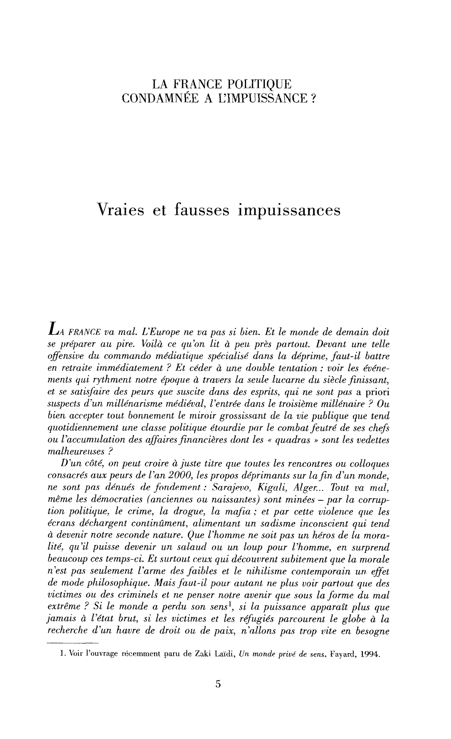 Vrais et faux aveux d’impuissance