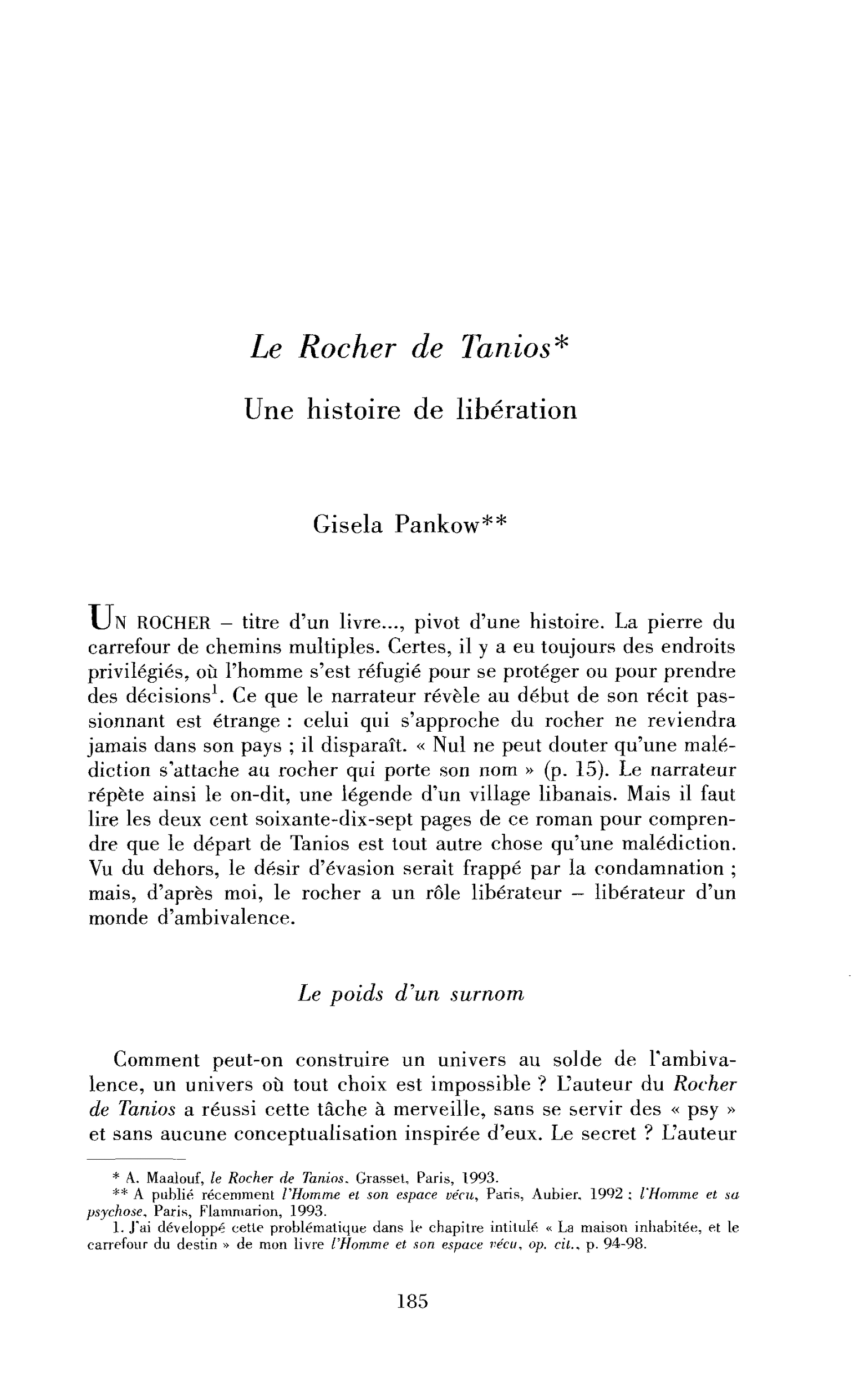 Le Rocher de Tanios, une histoire de libération