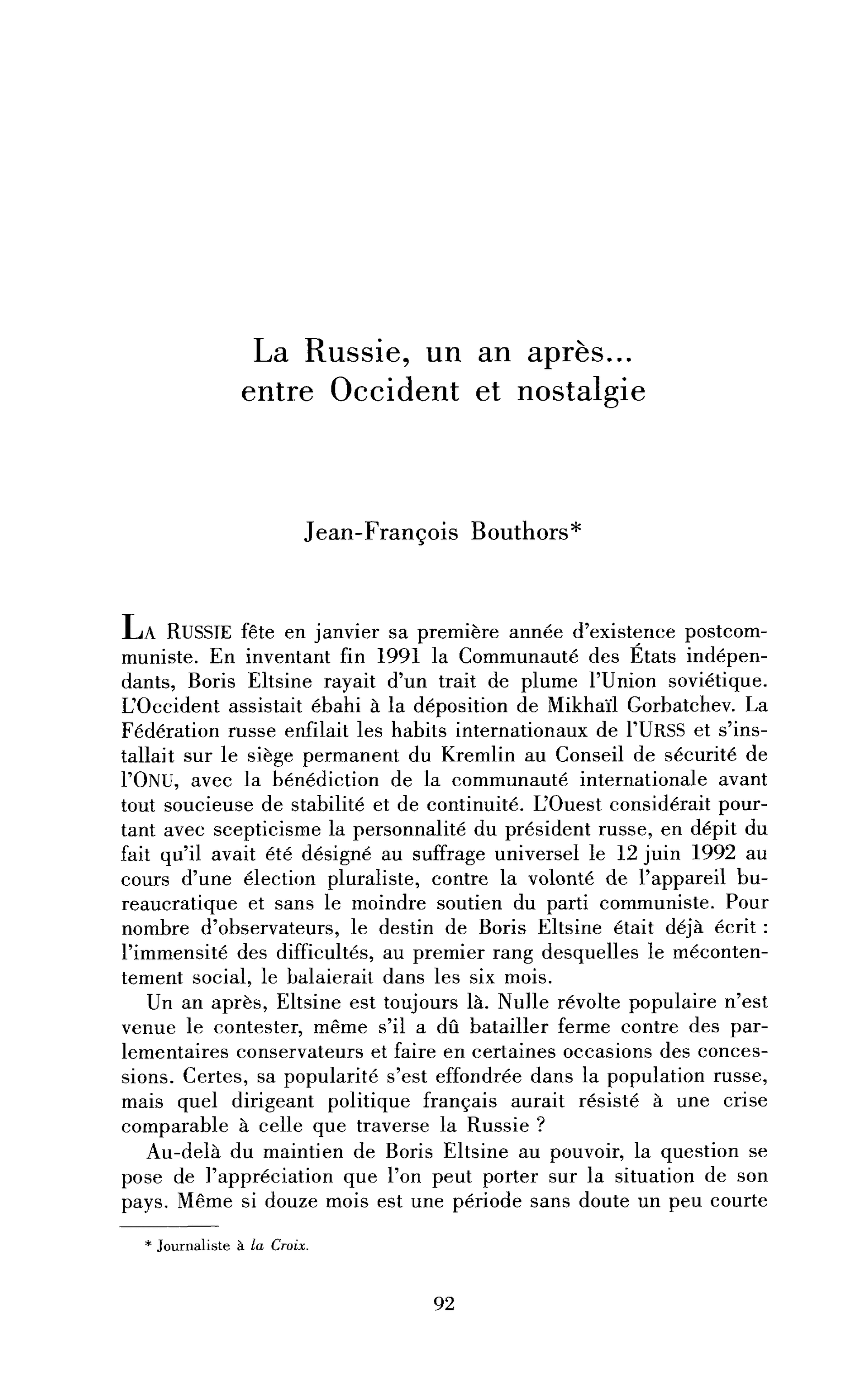 La Russie un an après… entre Occident et nostalgie