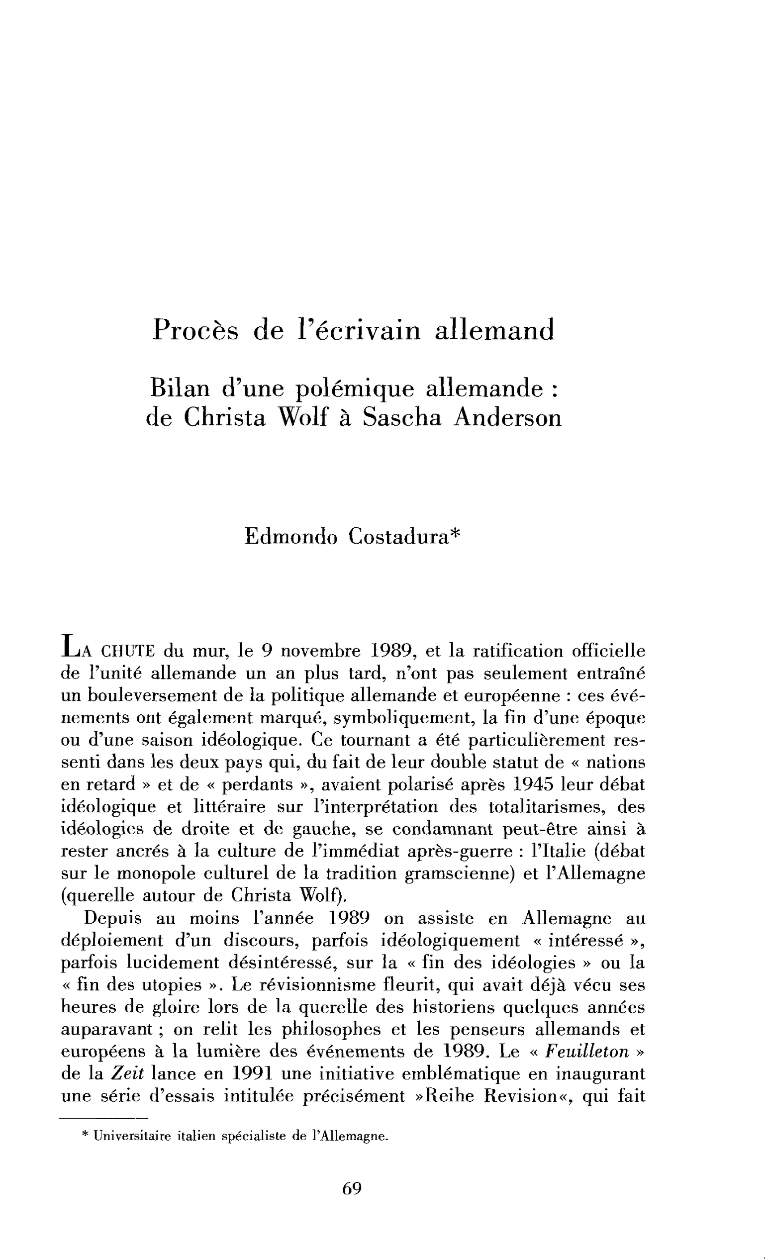Procès de l’écrivain allemand. Bilan d’une polémique allemande : de Christa Wolf à Sascha Anderson