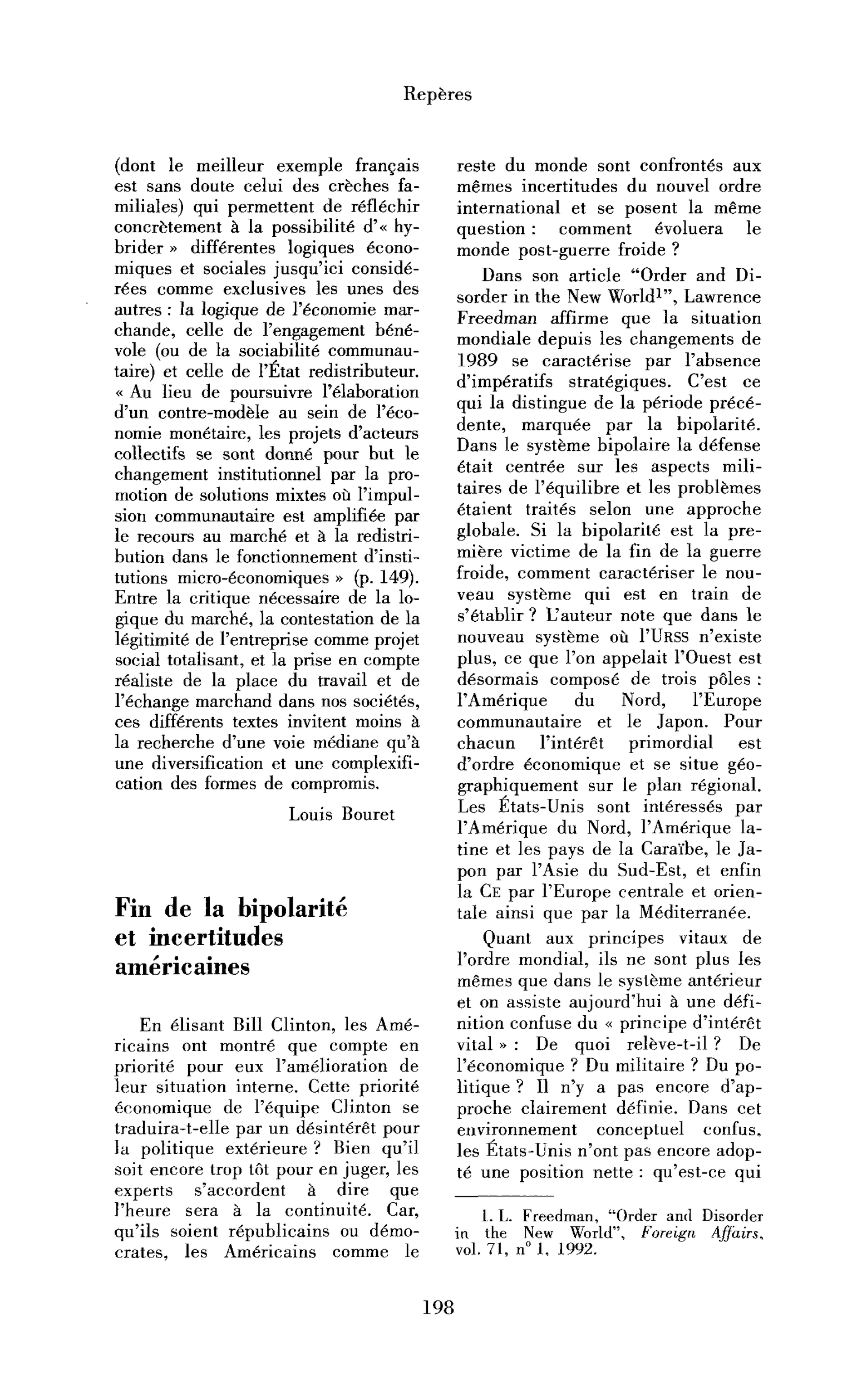 Fin de la bipolarité et incertitudes américaines
