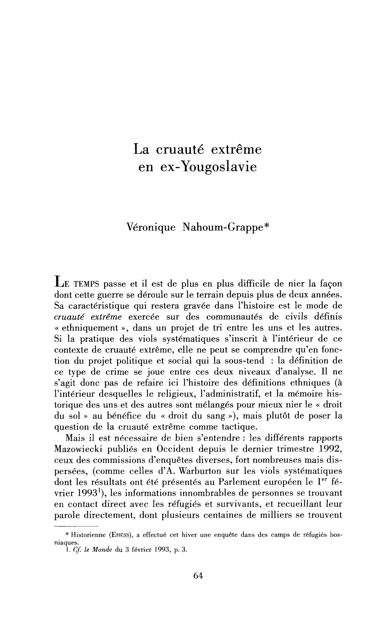 La cruauté extrême en ex-Yougoslavie