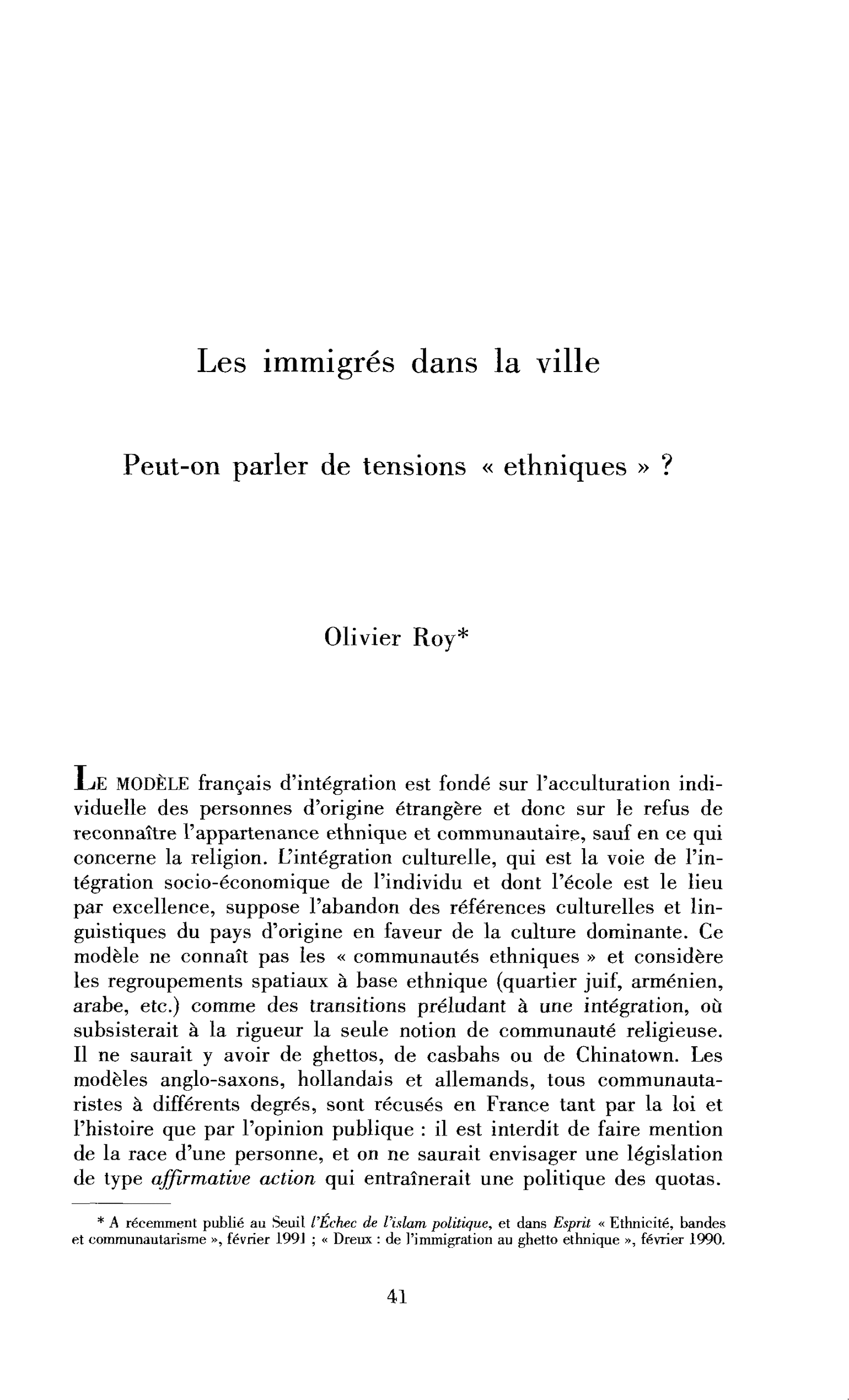 Les immigrés dans la ville. Peut-on parler de tensions ethniques ?