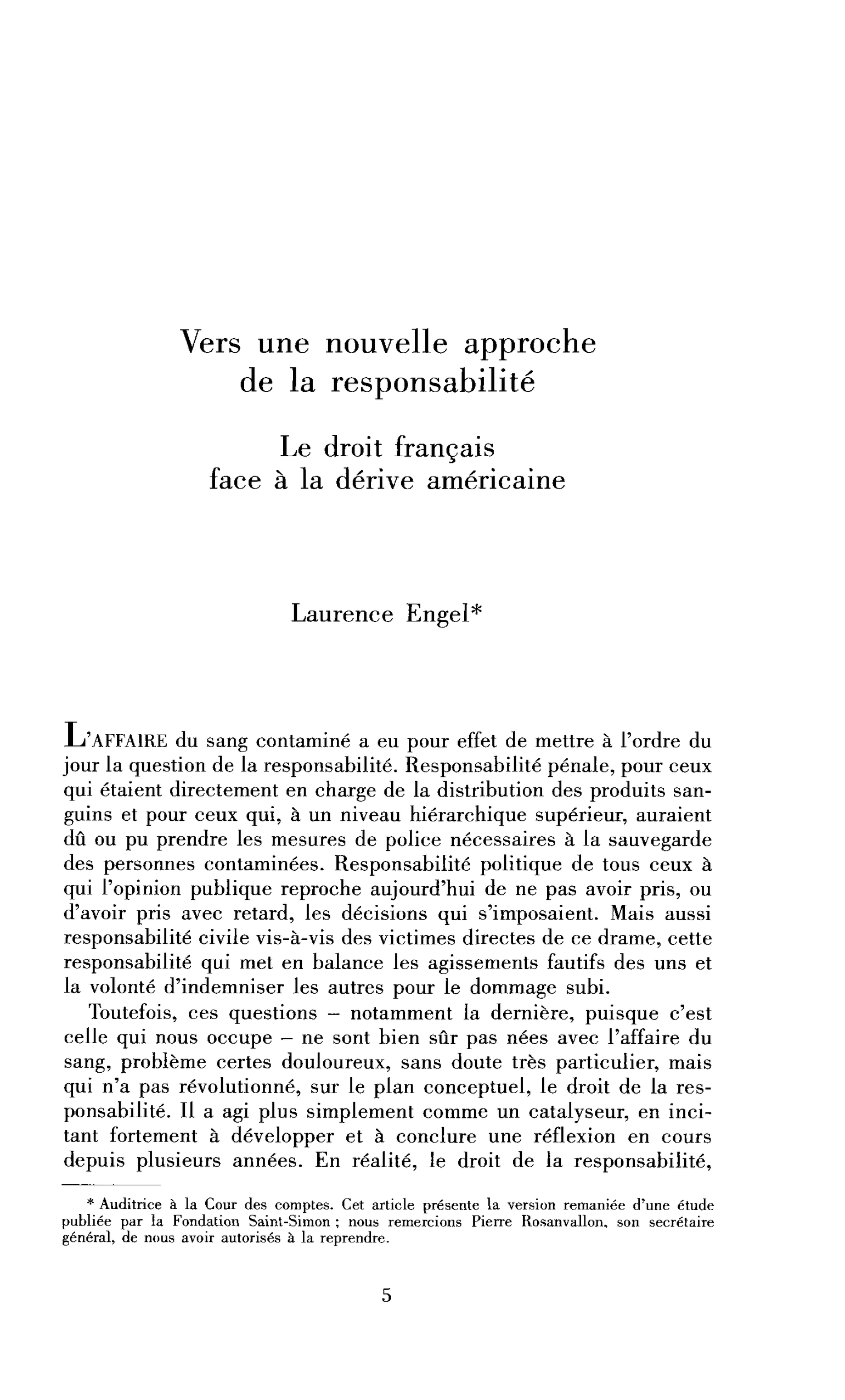 Vers une nouvelle approche de la responsabilité. Le droit français face à la dérive américaine