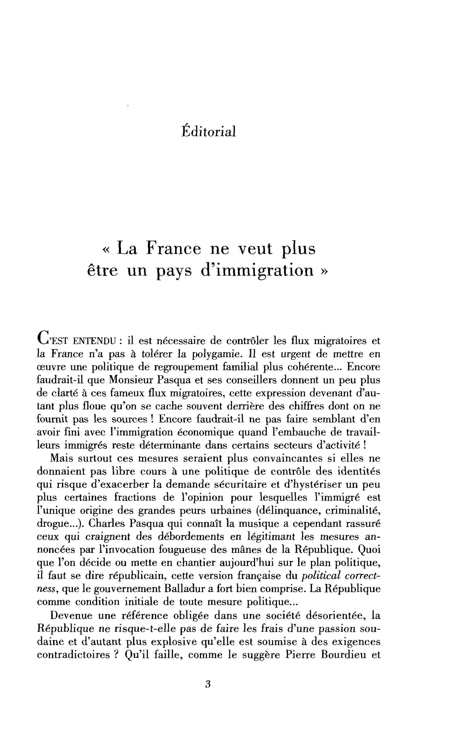 « La France ne veut plus être un pays d’immigration »