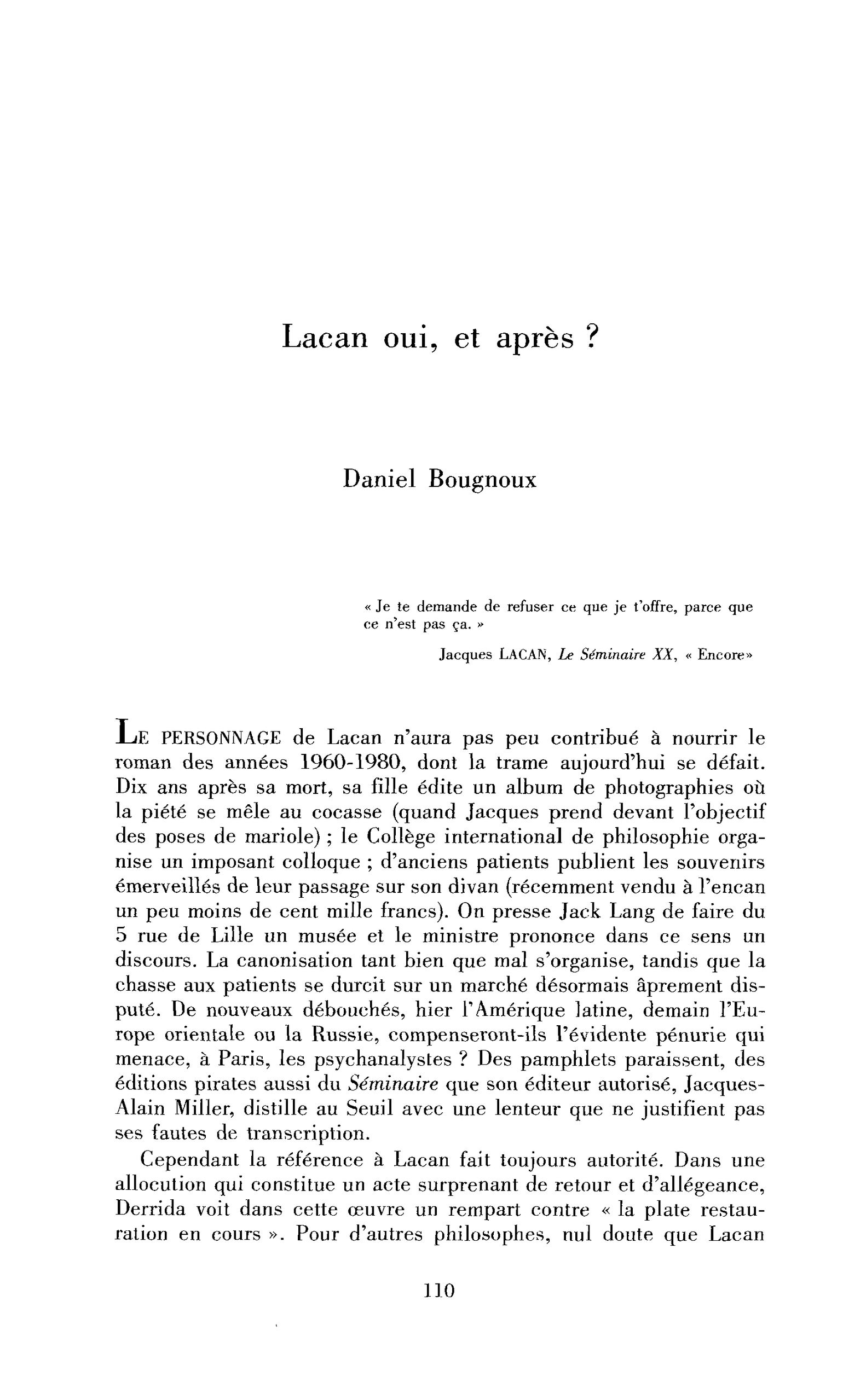 Lacan oui, et après ?