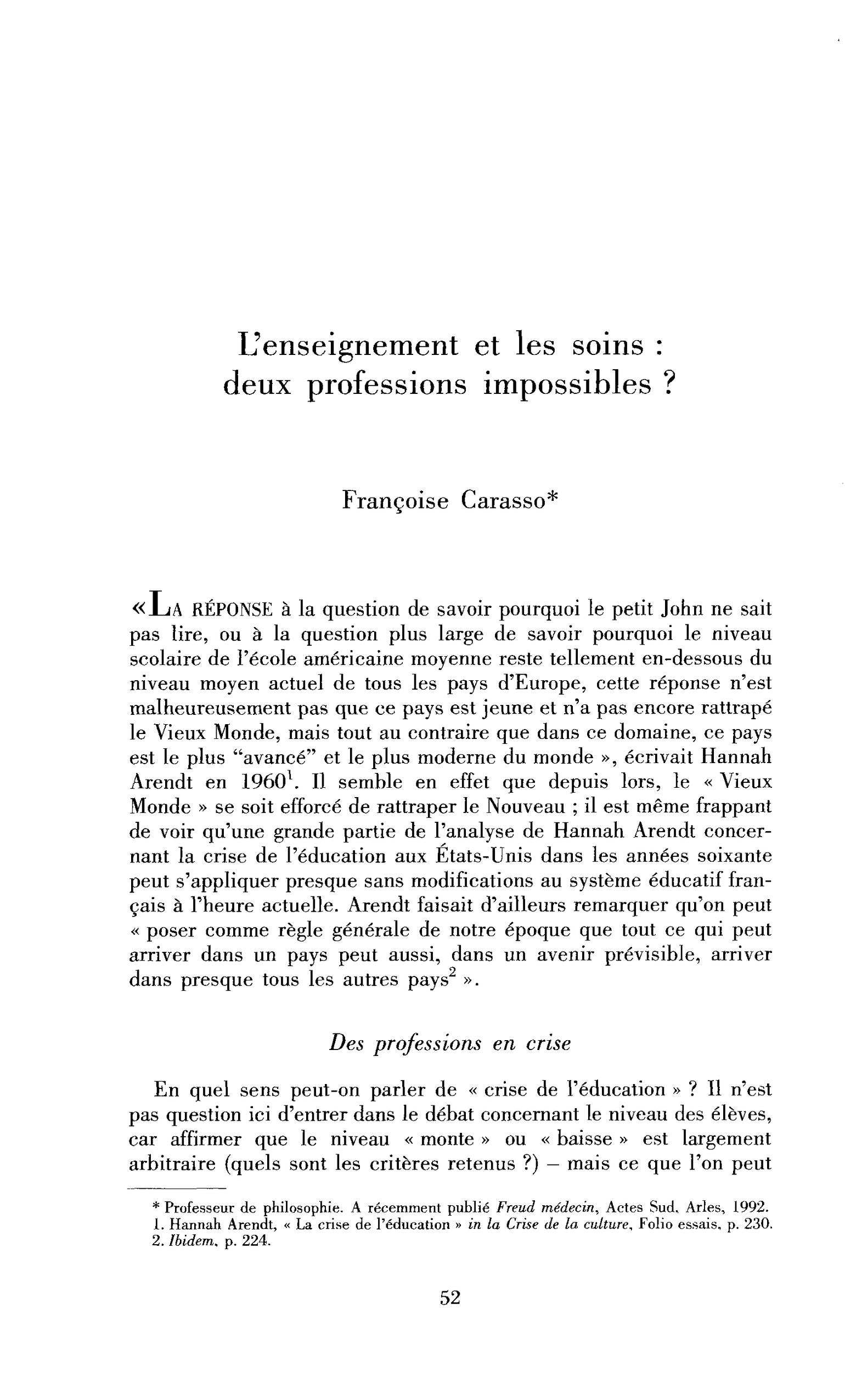 L’enseignement et les soins : deux professions impossibles