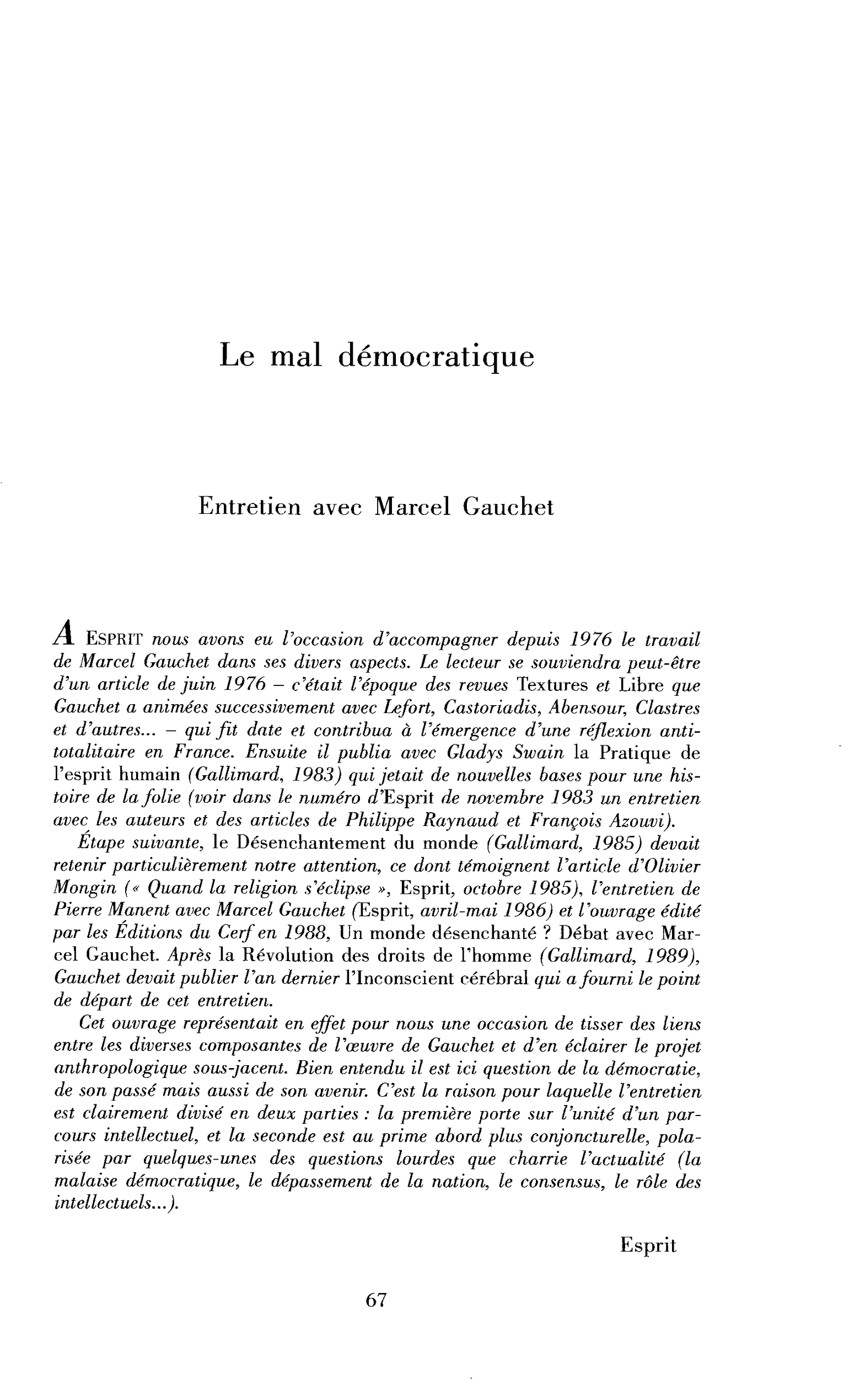 Le mal démocratique (entretien)