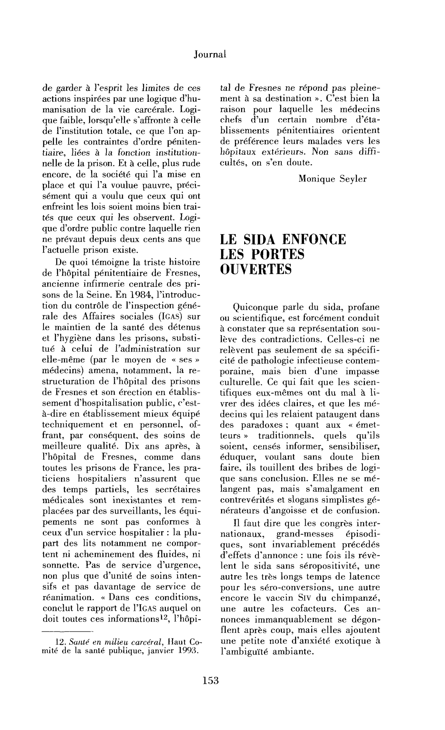 Le sida enfonce les portes ouvertes