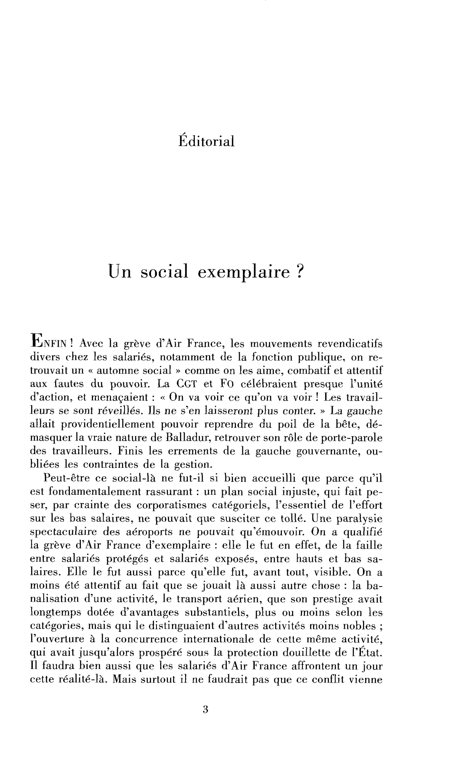 Un social exemplaire ?