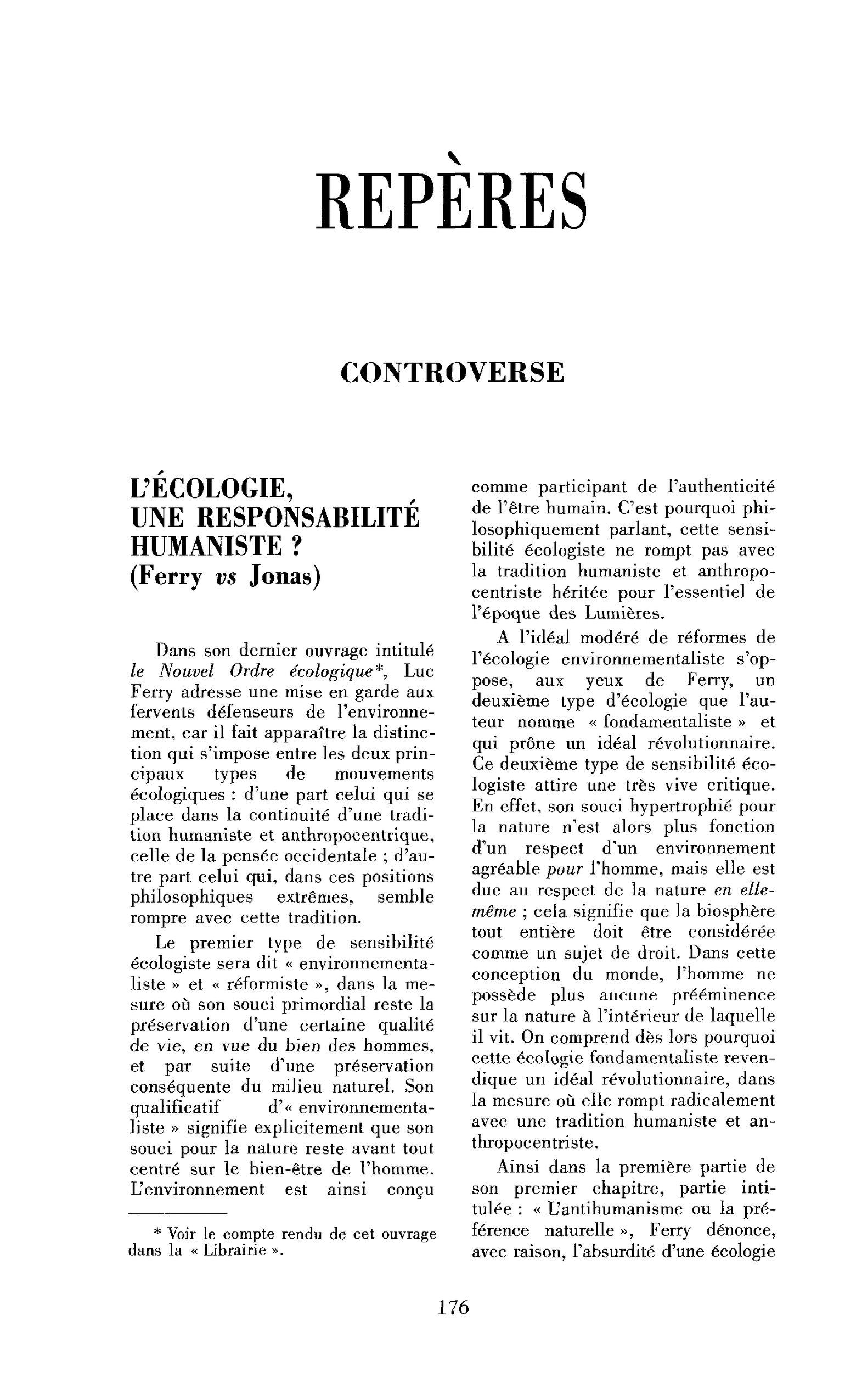 L’écologie, une responsabilité humaniste ? (Ferry vs Jonas)
