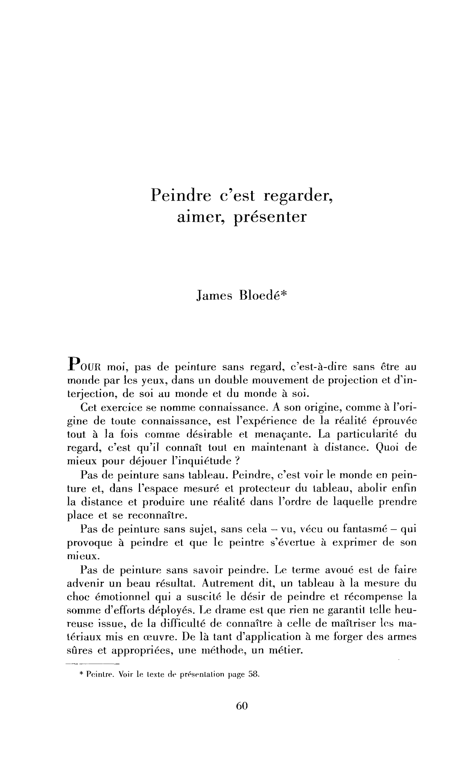 Peindre, c’est regarder, aimer, présenter
