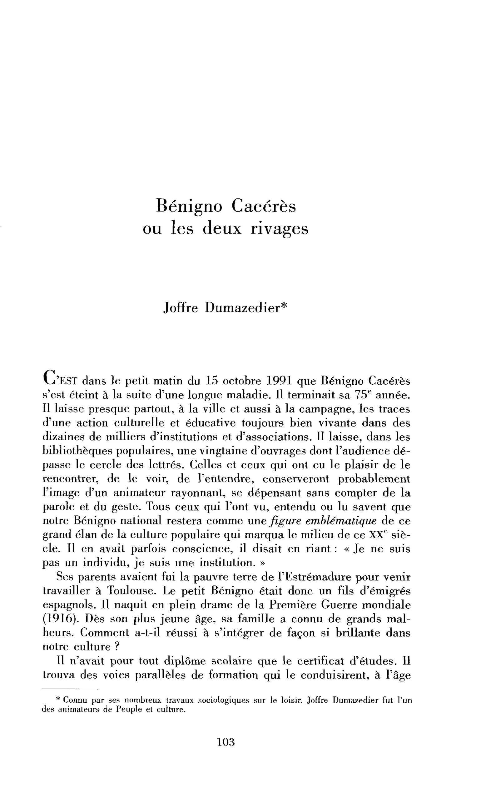 Bénigno Cacérès ou les deux rivages