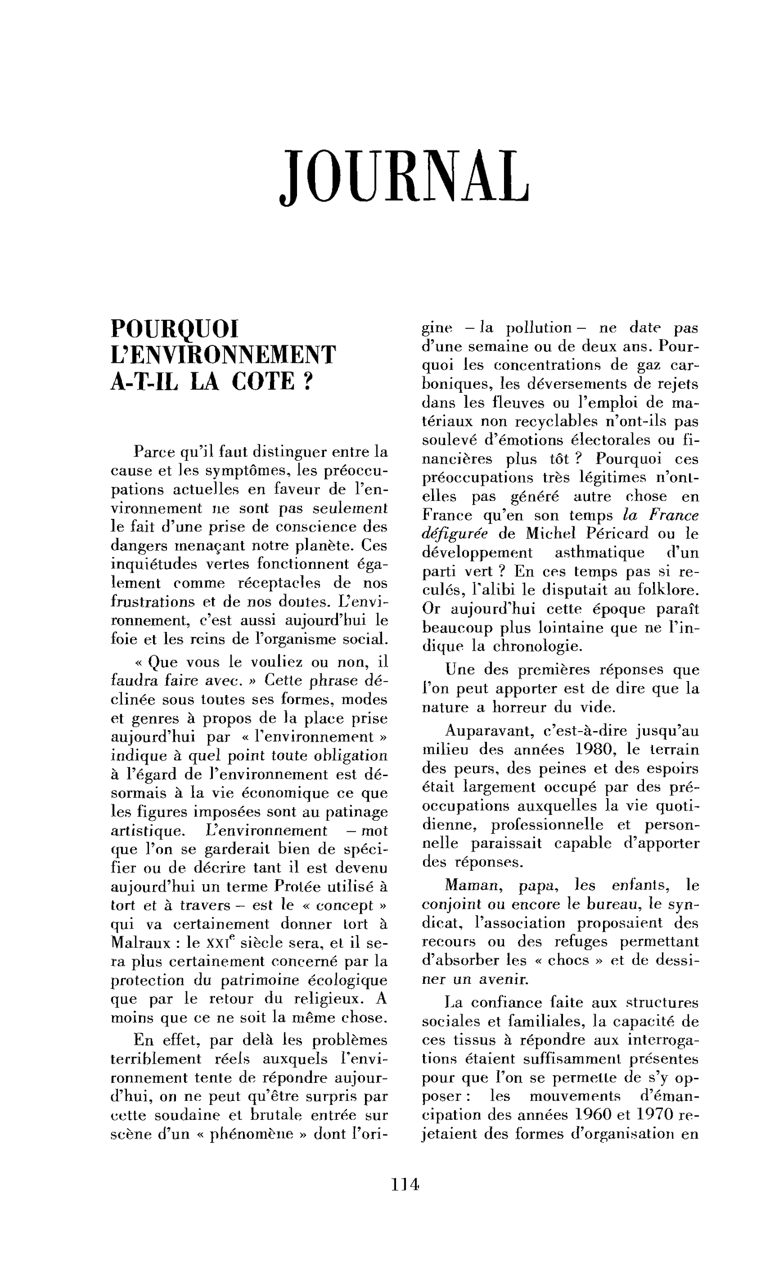 Pourquoi l’environnement a-t-il la cote ?
