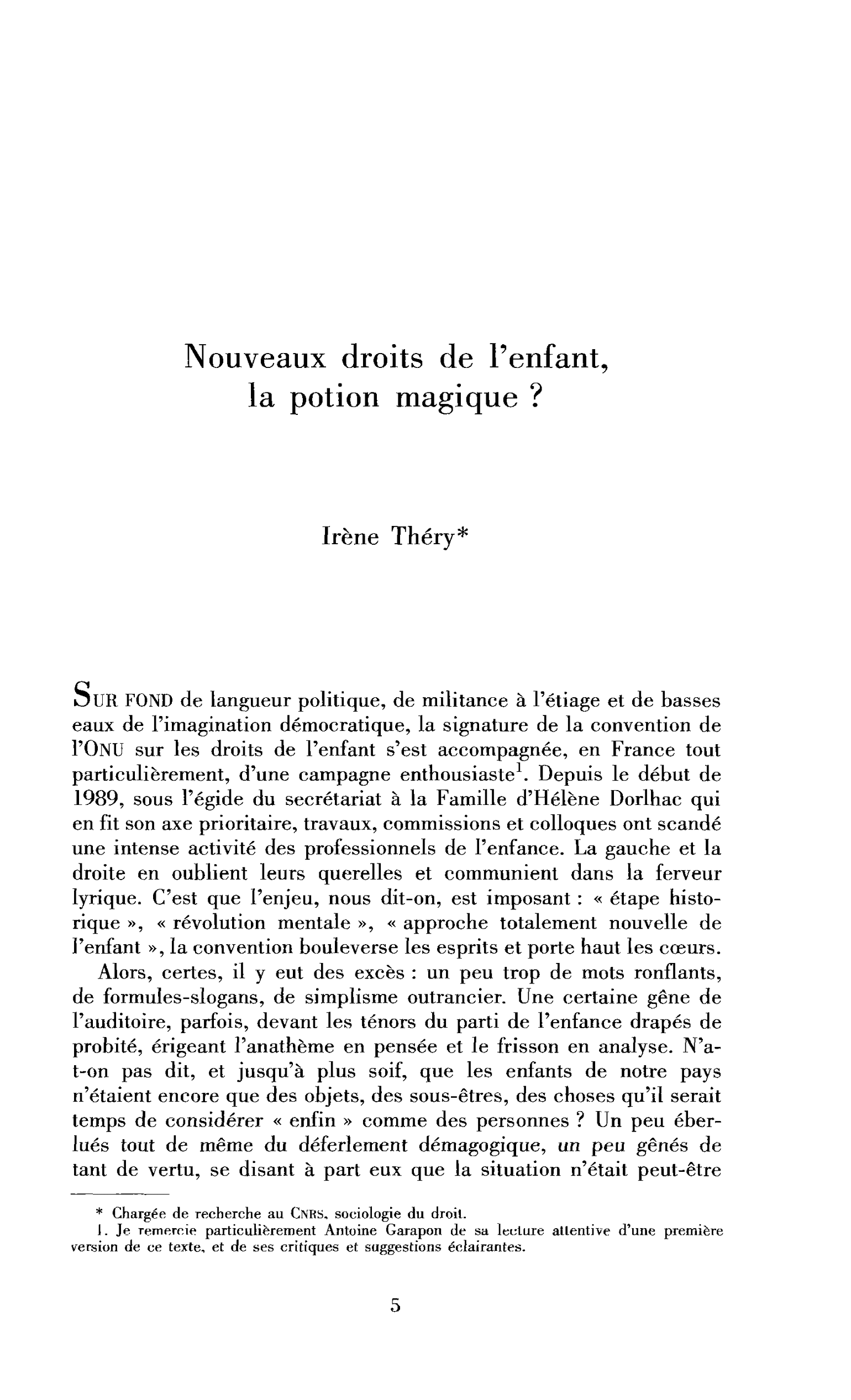 Nouveaux droits de l’enfant, la potion magique ?
