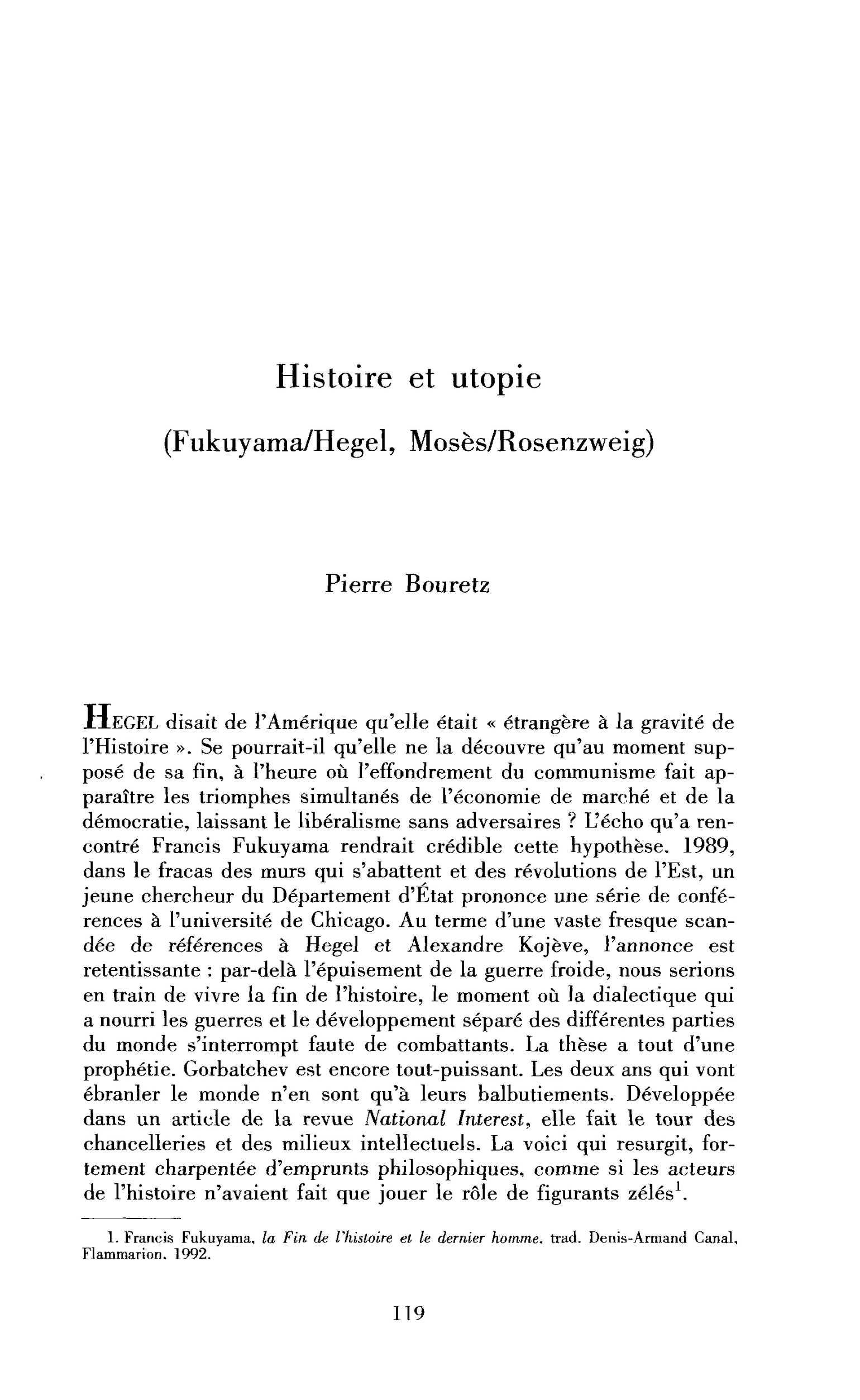 Histoire et utopie (Fukuyama/Hegel, Mosès/Rosenzweig)