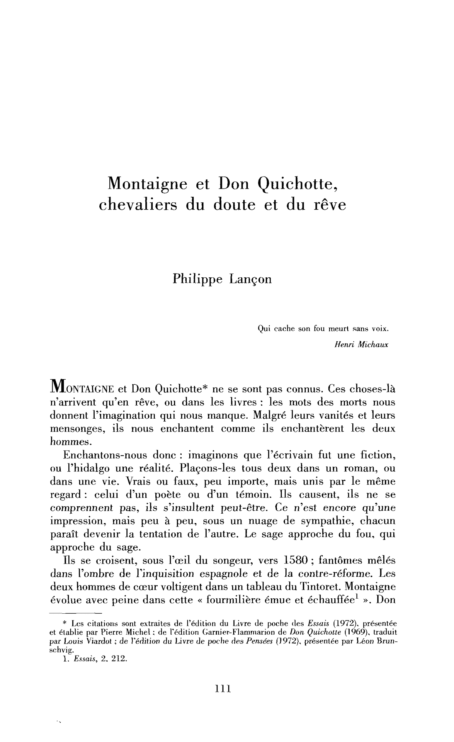 Montaigne et Don Quichotte, chevaliers du doute et du rêve