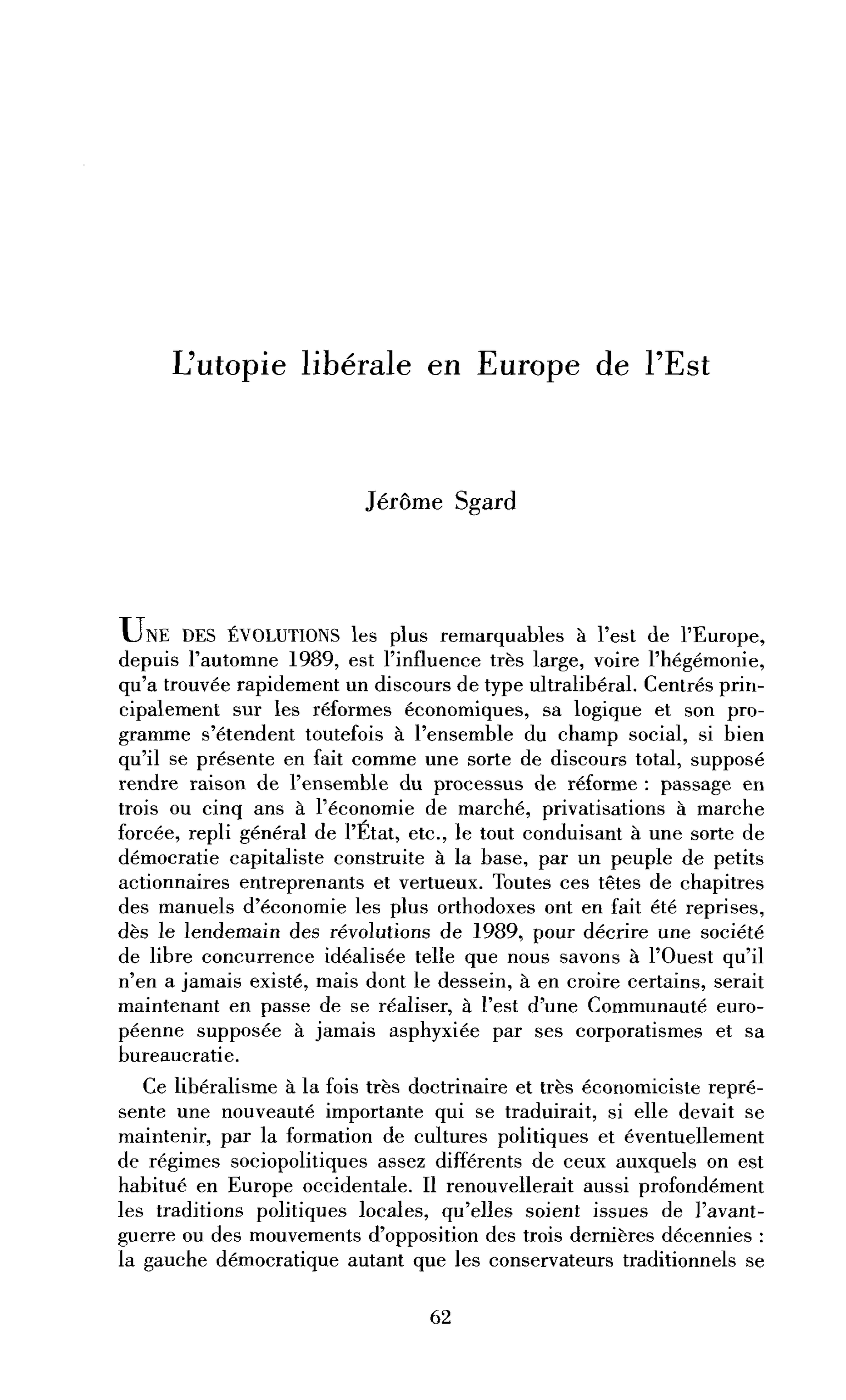 L’utopie libérale en Europe de l’Est