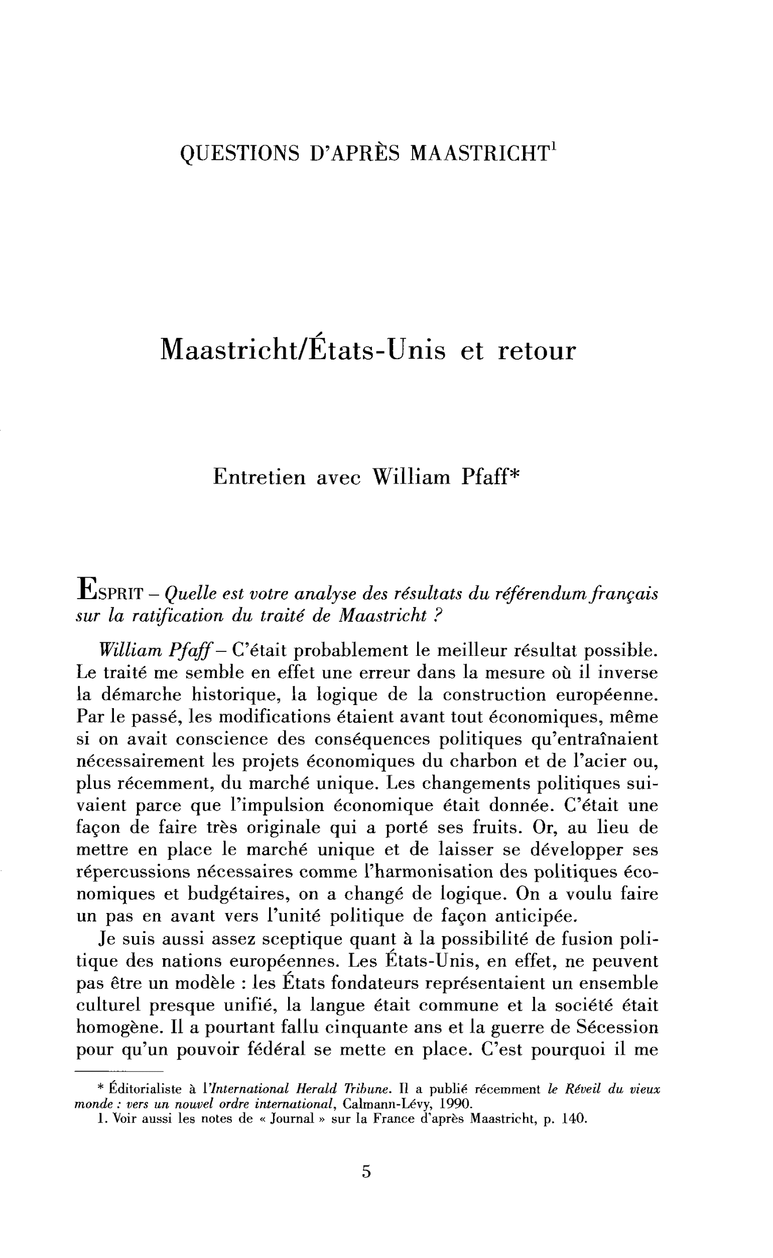 Maastricht/États-Unis et retour