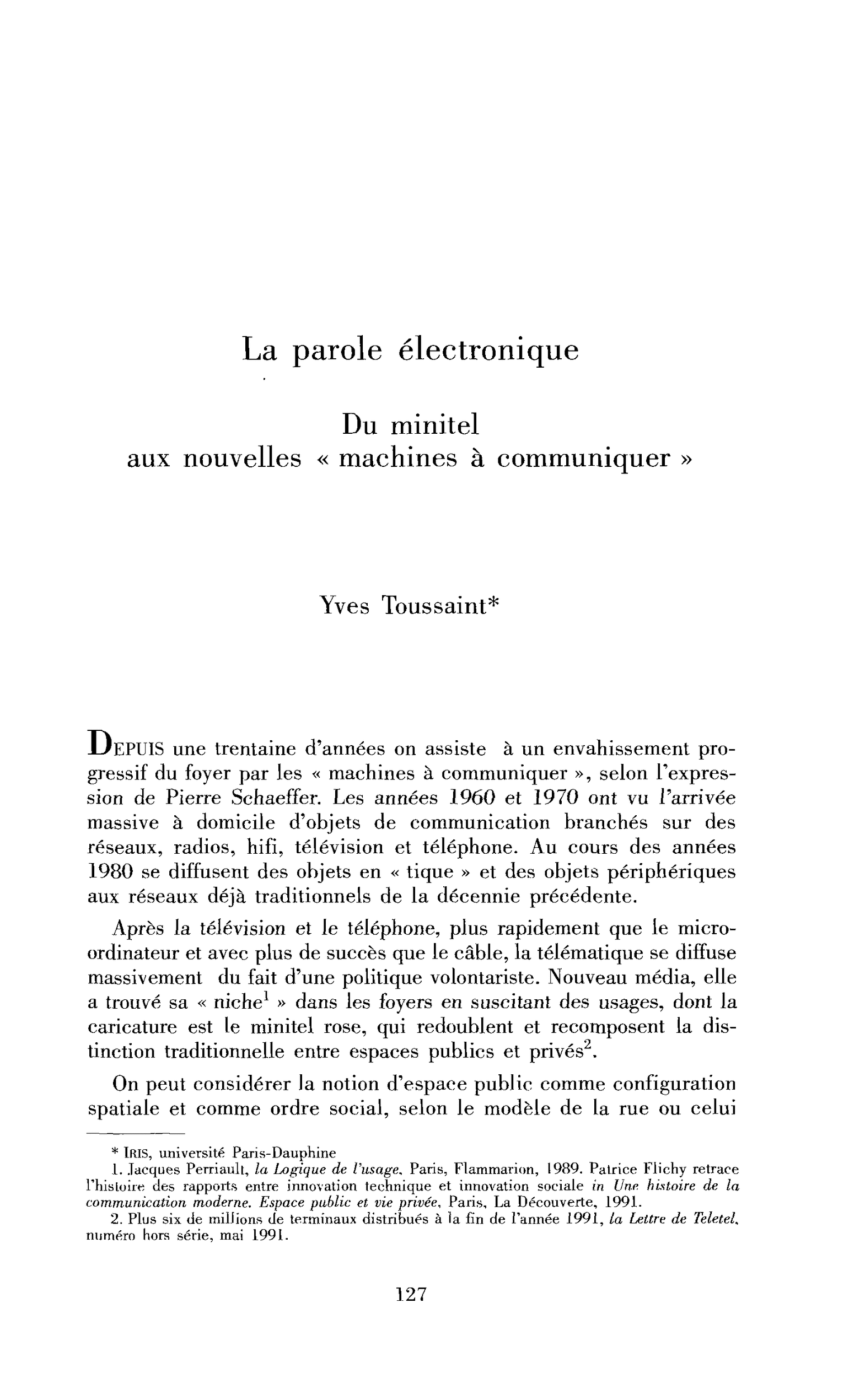 La parole électronique. Du minitel aux nouvelles « machines à communiquer »