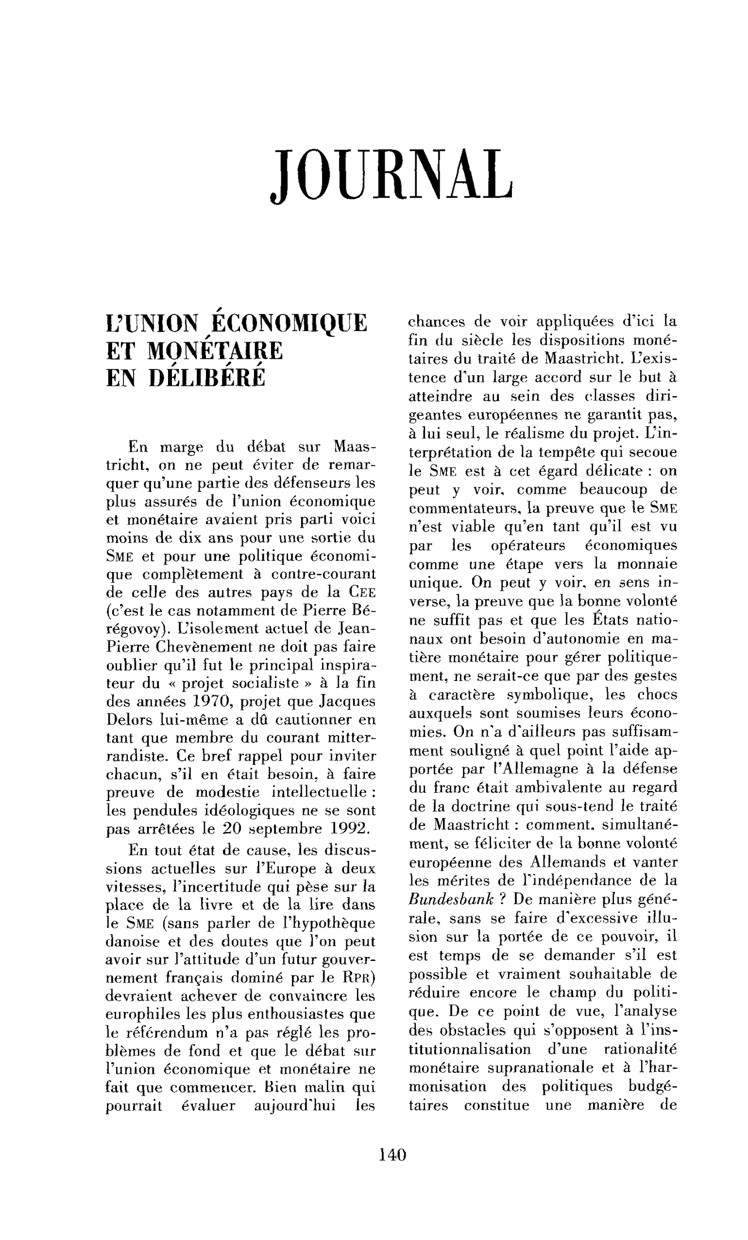 L’union économique et monétaire en délibéré