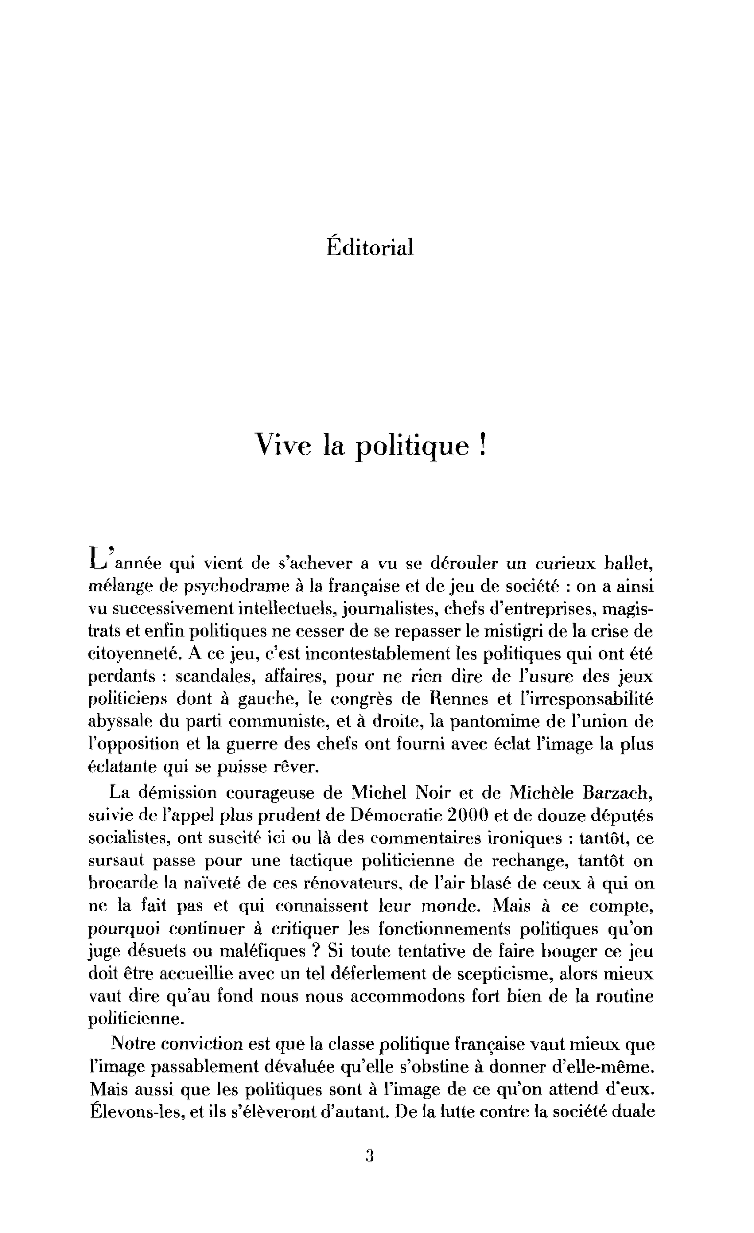 Vive la politique !