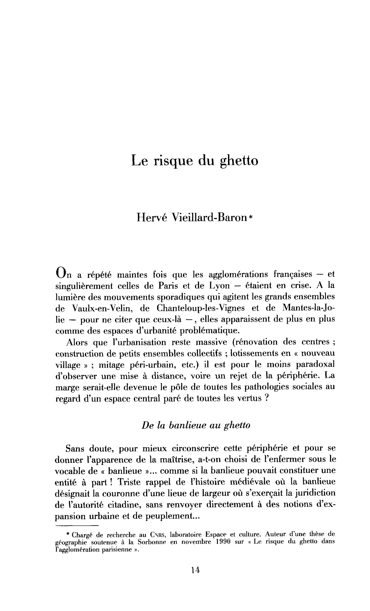 Le risque du ghetto