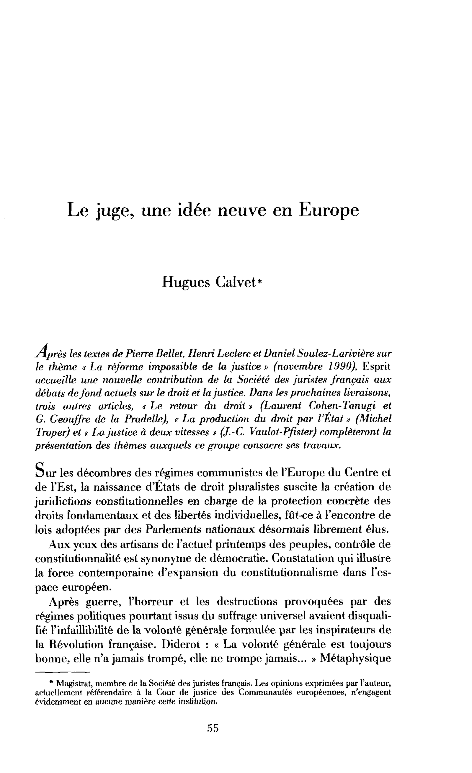 Le juge, une idée neuve en Europe