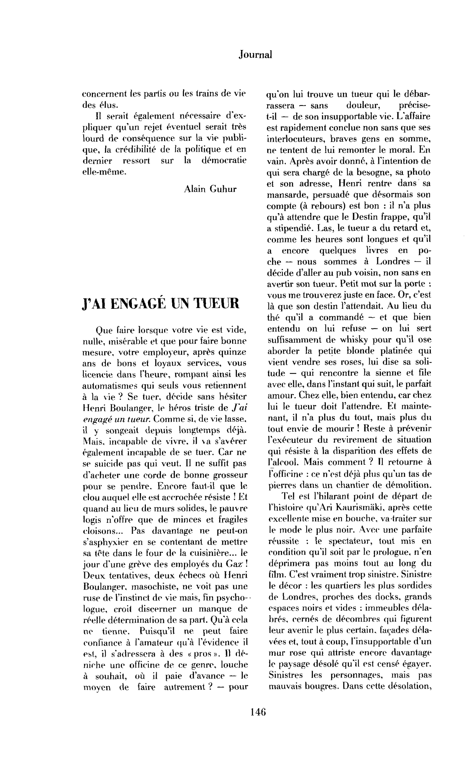 J’ai engagé un tueur