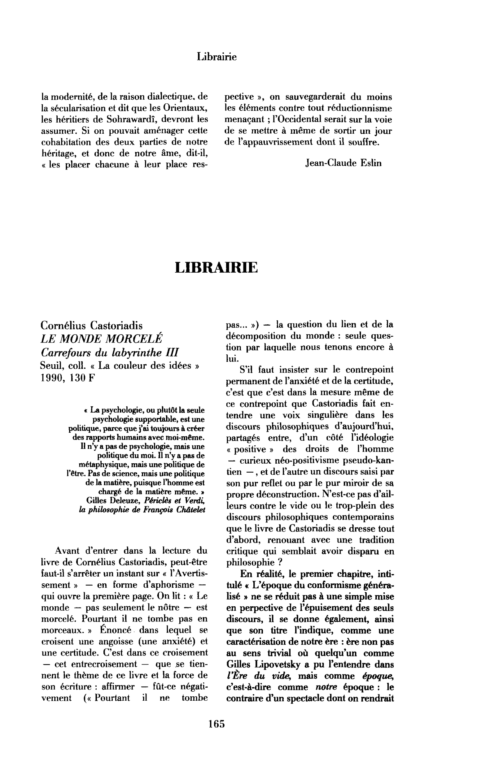 Cornélius Castoriadis : le Monde morcelé