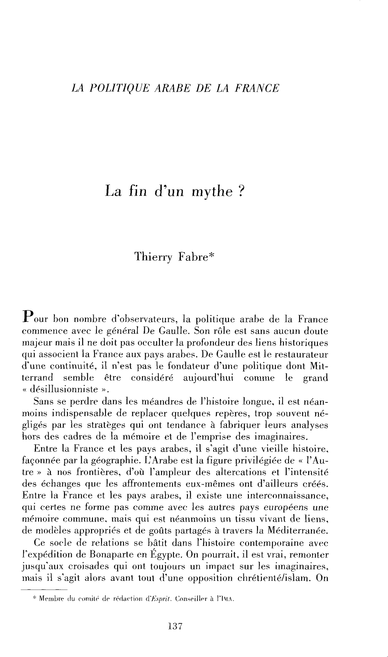La fin d’un mythe ?