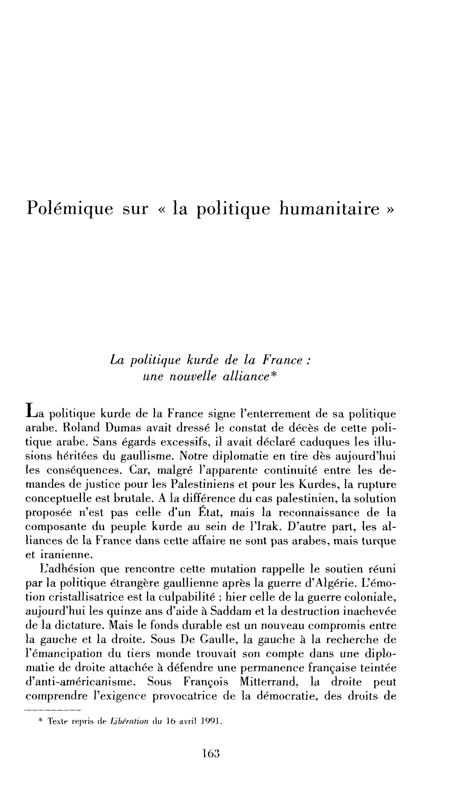 Polémique sur « la politique humanitaire »