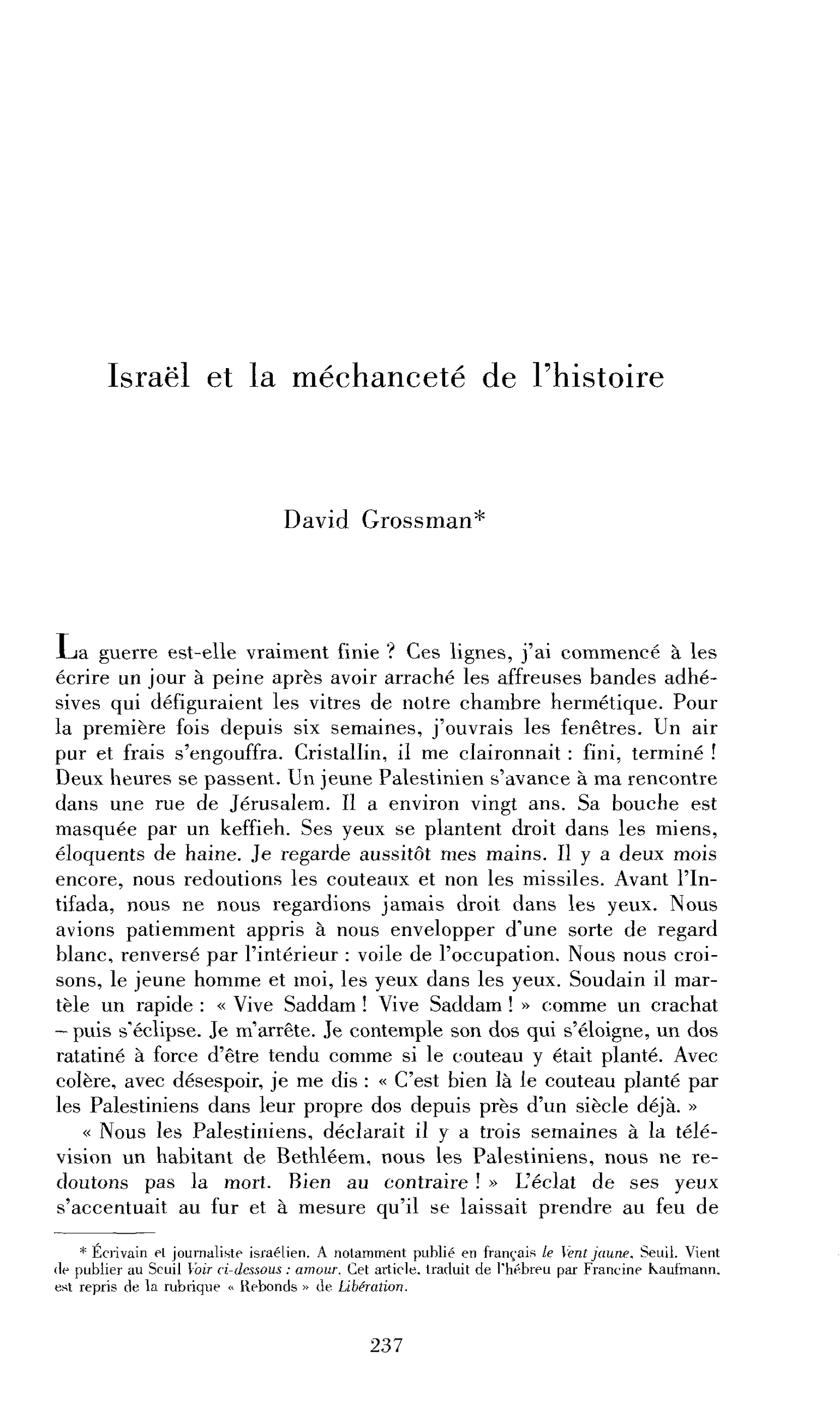 Israël et la méchanceté de l’histoire