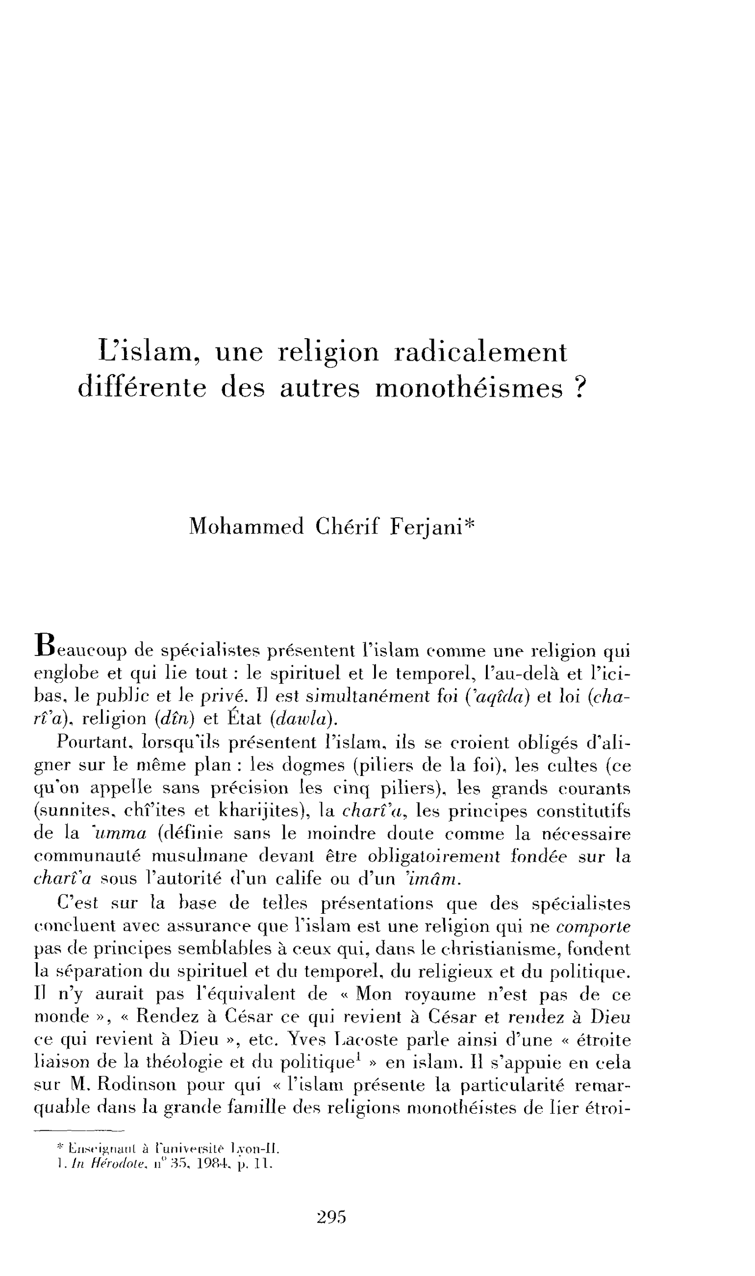 L’islam, une religion radicalement différente des autres monothéismes ?