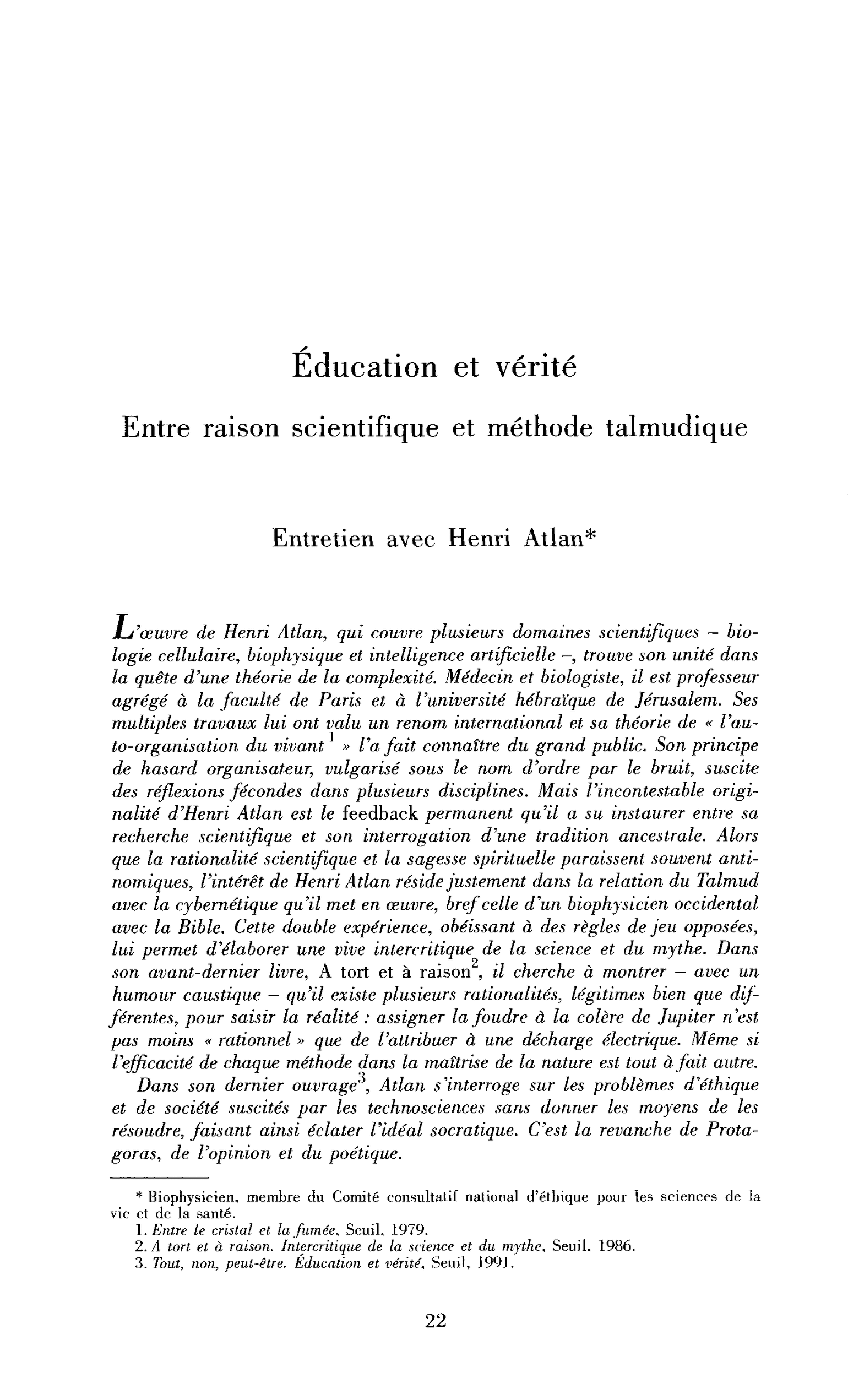Éducation et société (entre raison scientifique et méthode talmudique) (entretien)