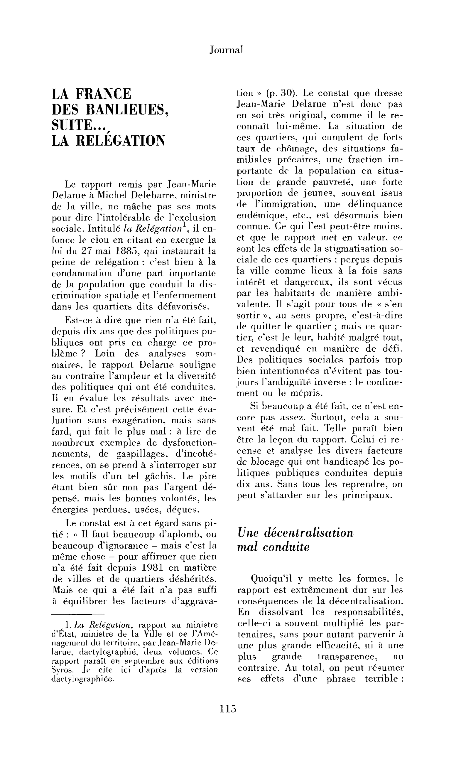 La France des banlieues, suite… La relégation