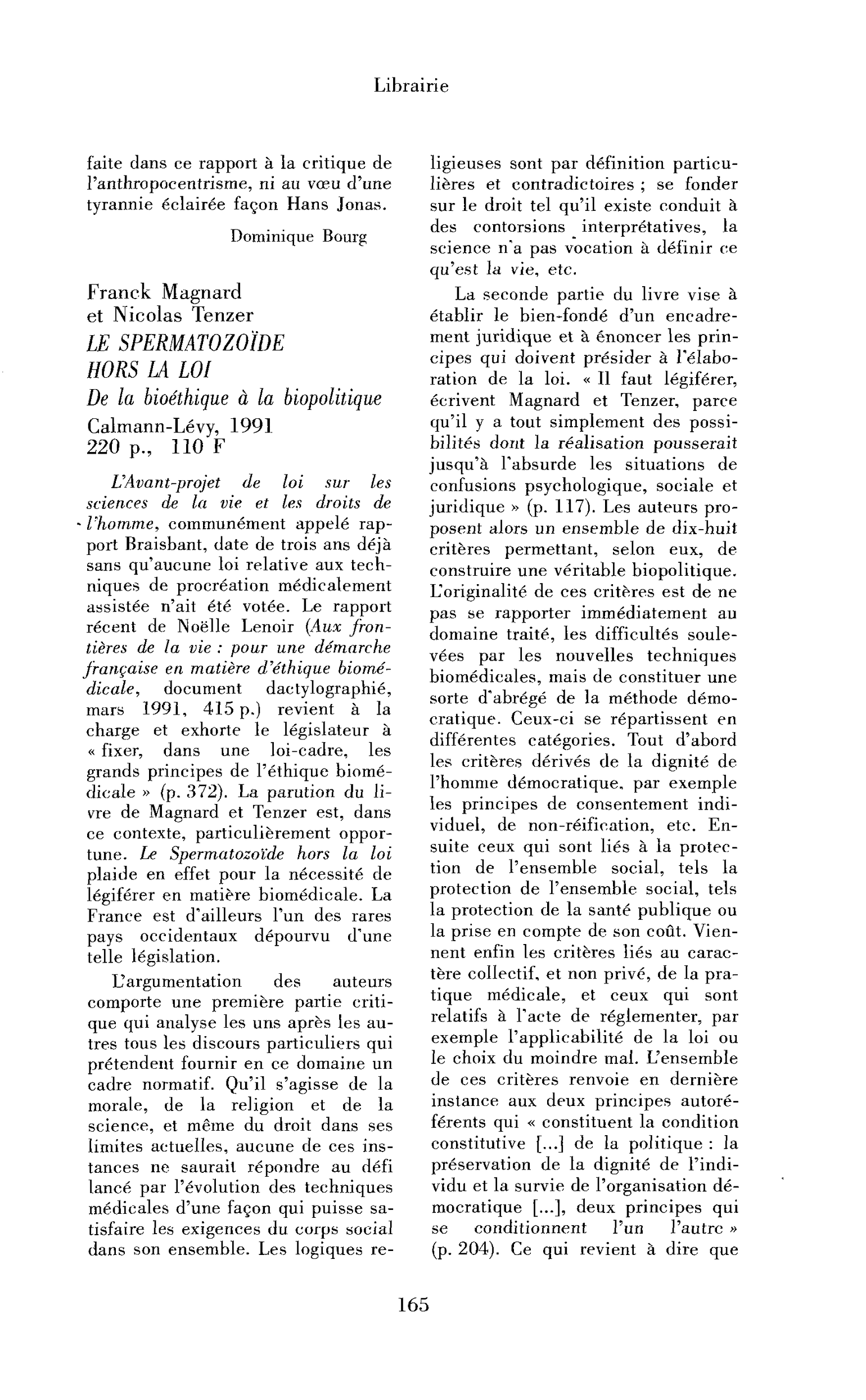Franck Magnard et Nicolas Tenzer : le Spermatozoïde hors la loi