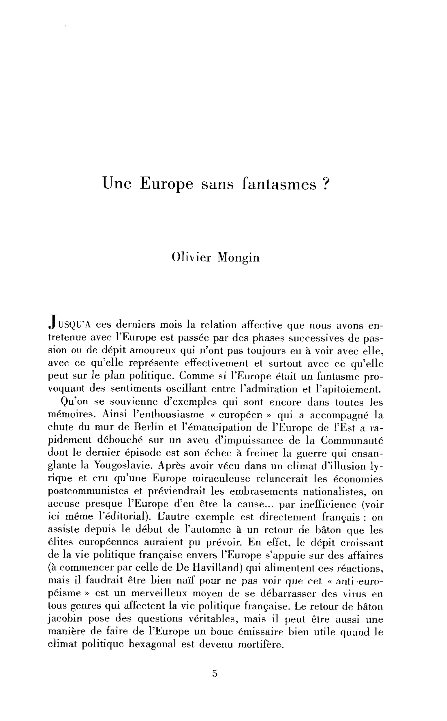 Une Europe sans fantasmes ?