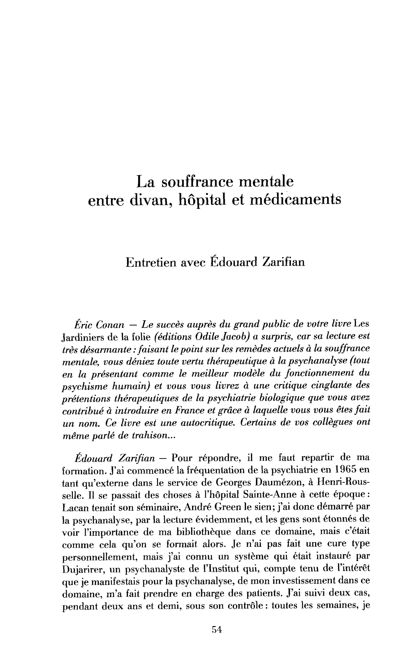 La souffrance mentale entre divan, hôpital et médicaments (entretien)