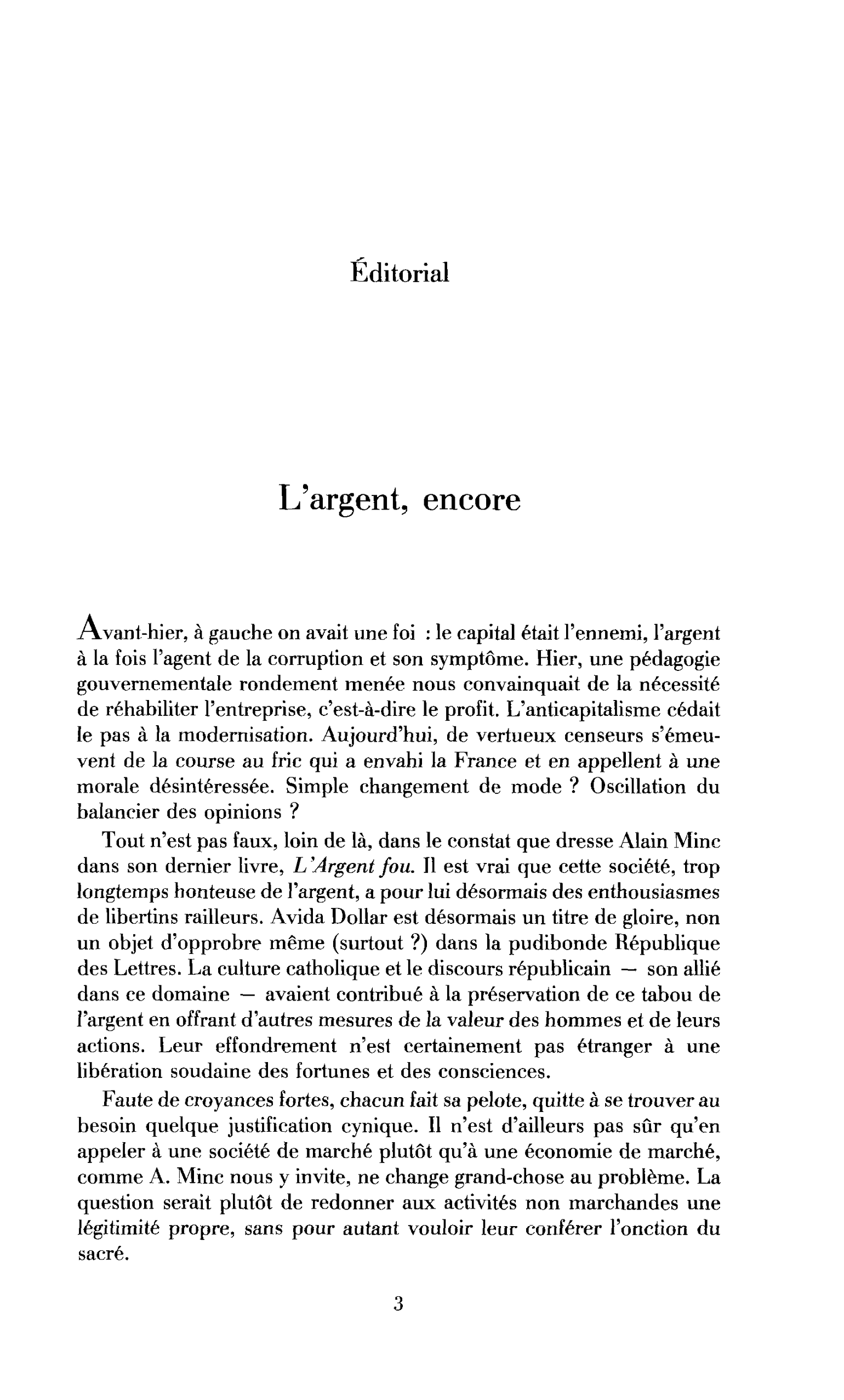 L’argent, encore