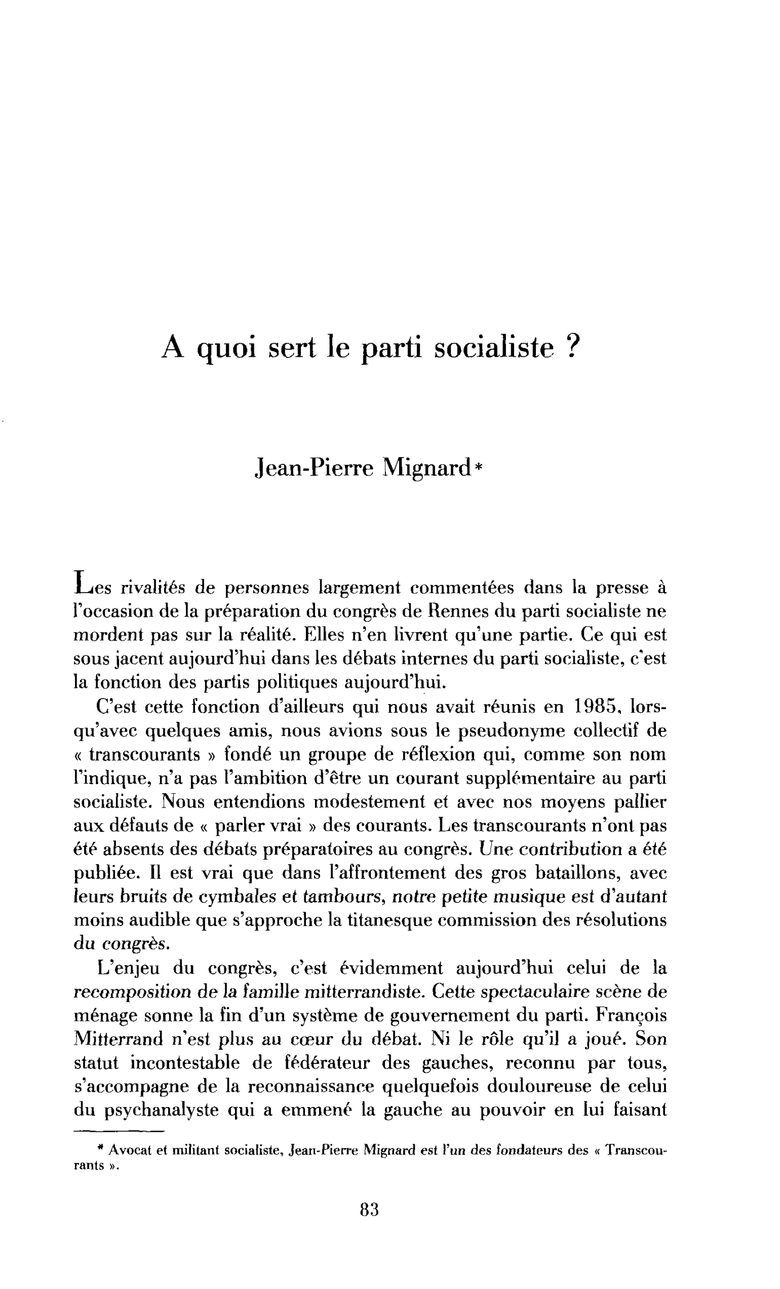 A quoi sert le parti socialiste ?