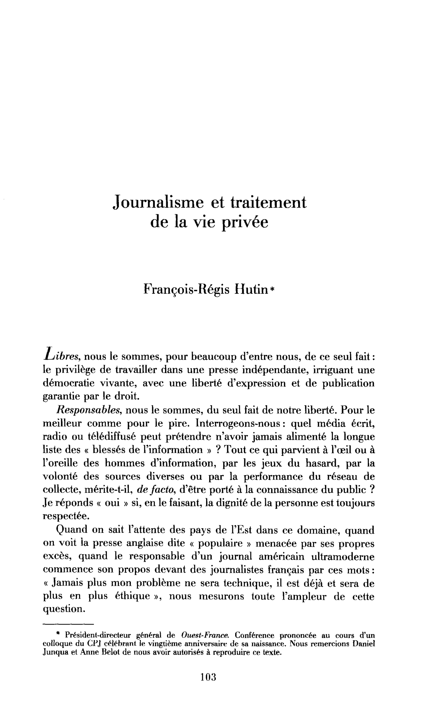 Journalisme et traitement de la vie privée