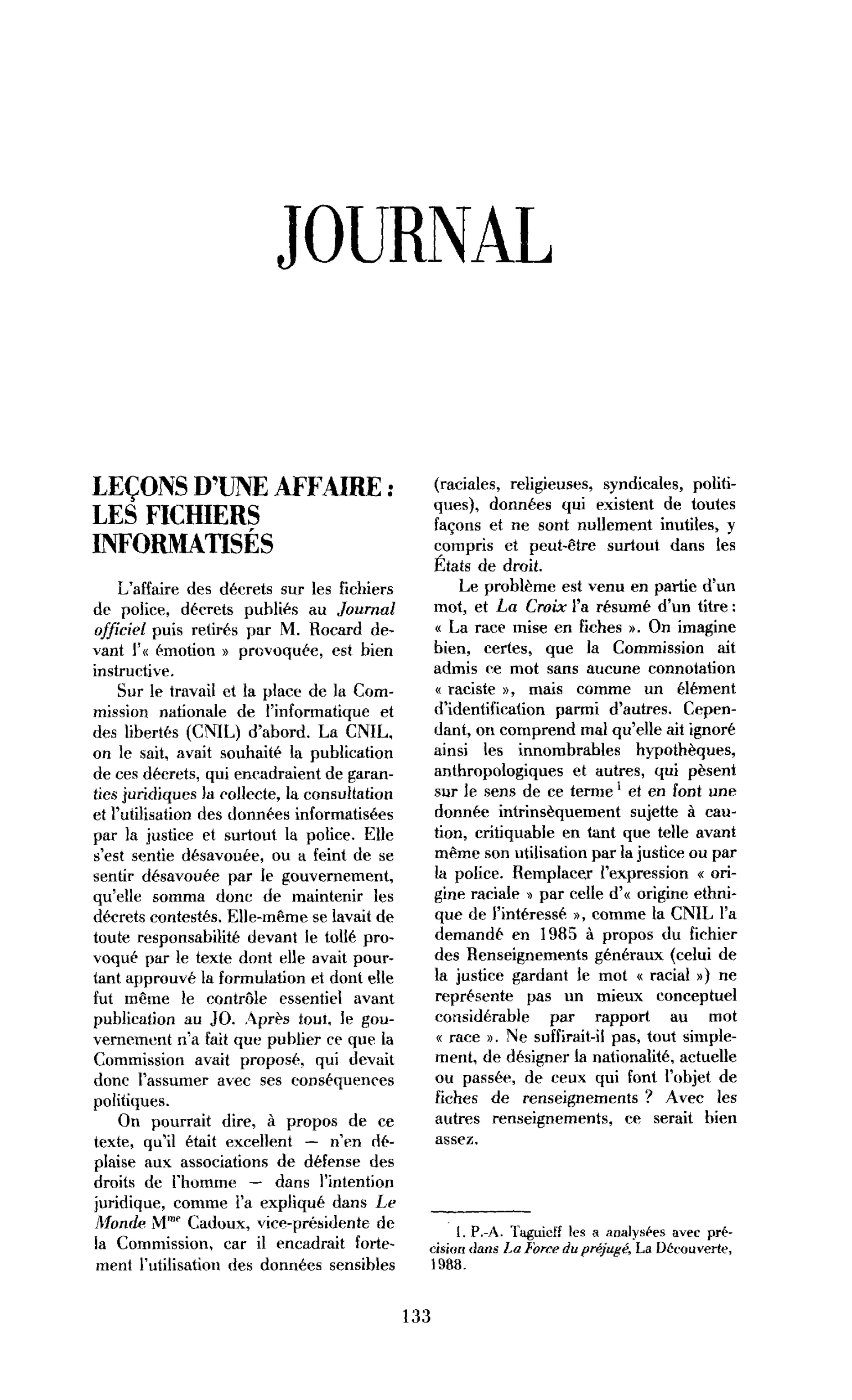Leçons d’une affaire : les fichiers informatisés