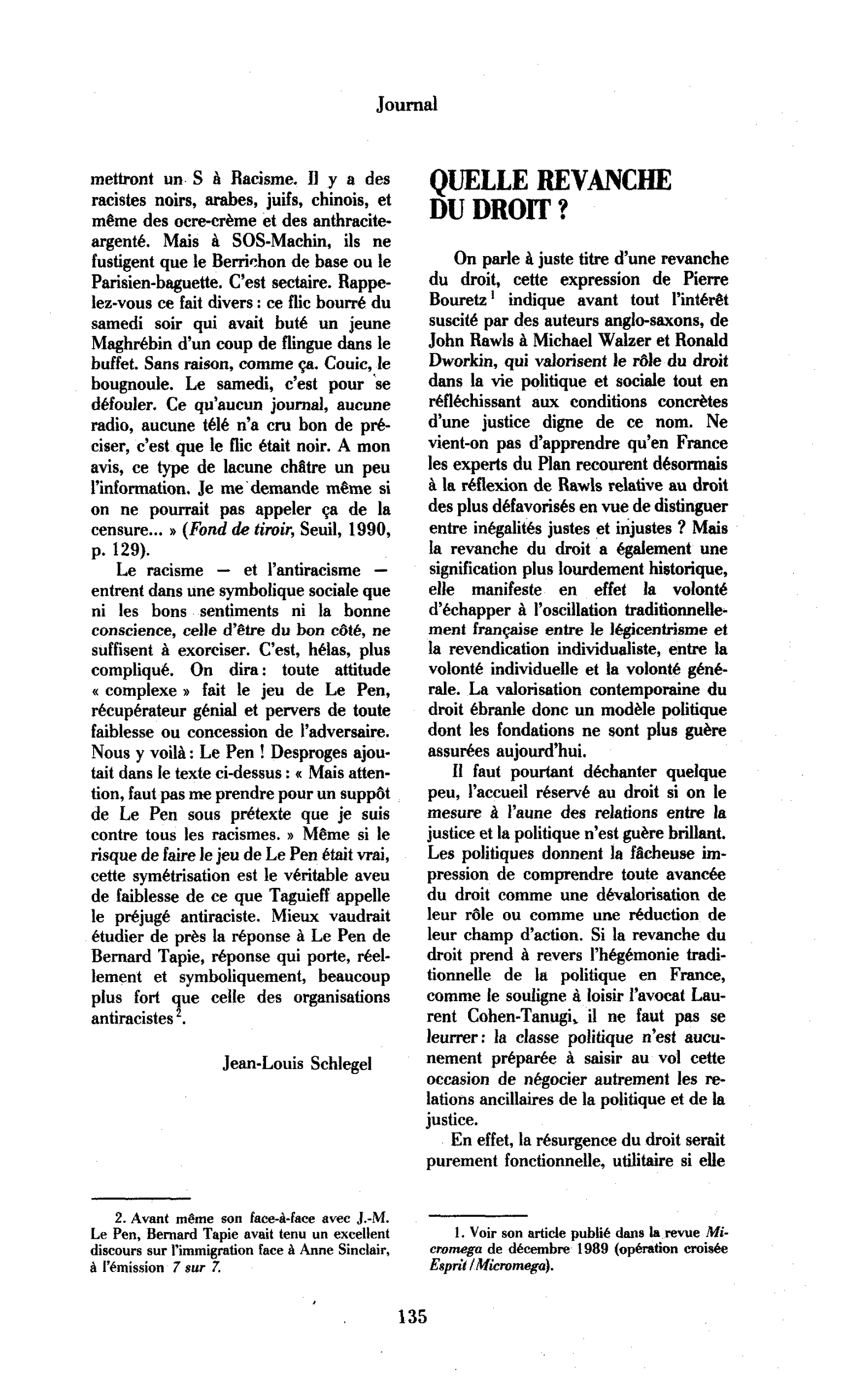 Quelle revanche du droit ?