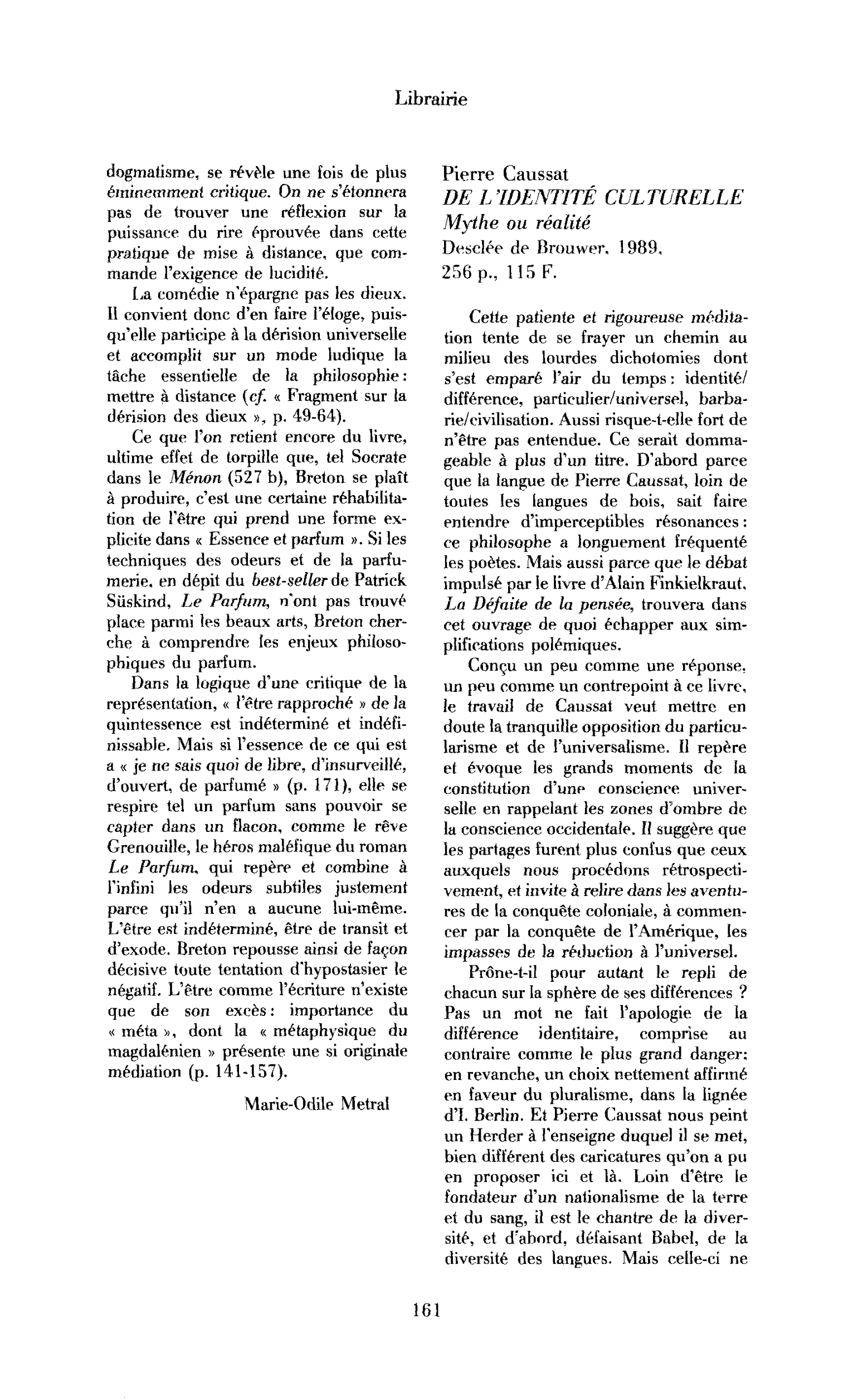 Pierre Caussat, De l’identité culturelle