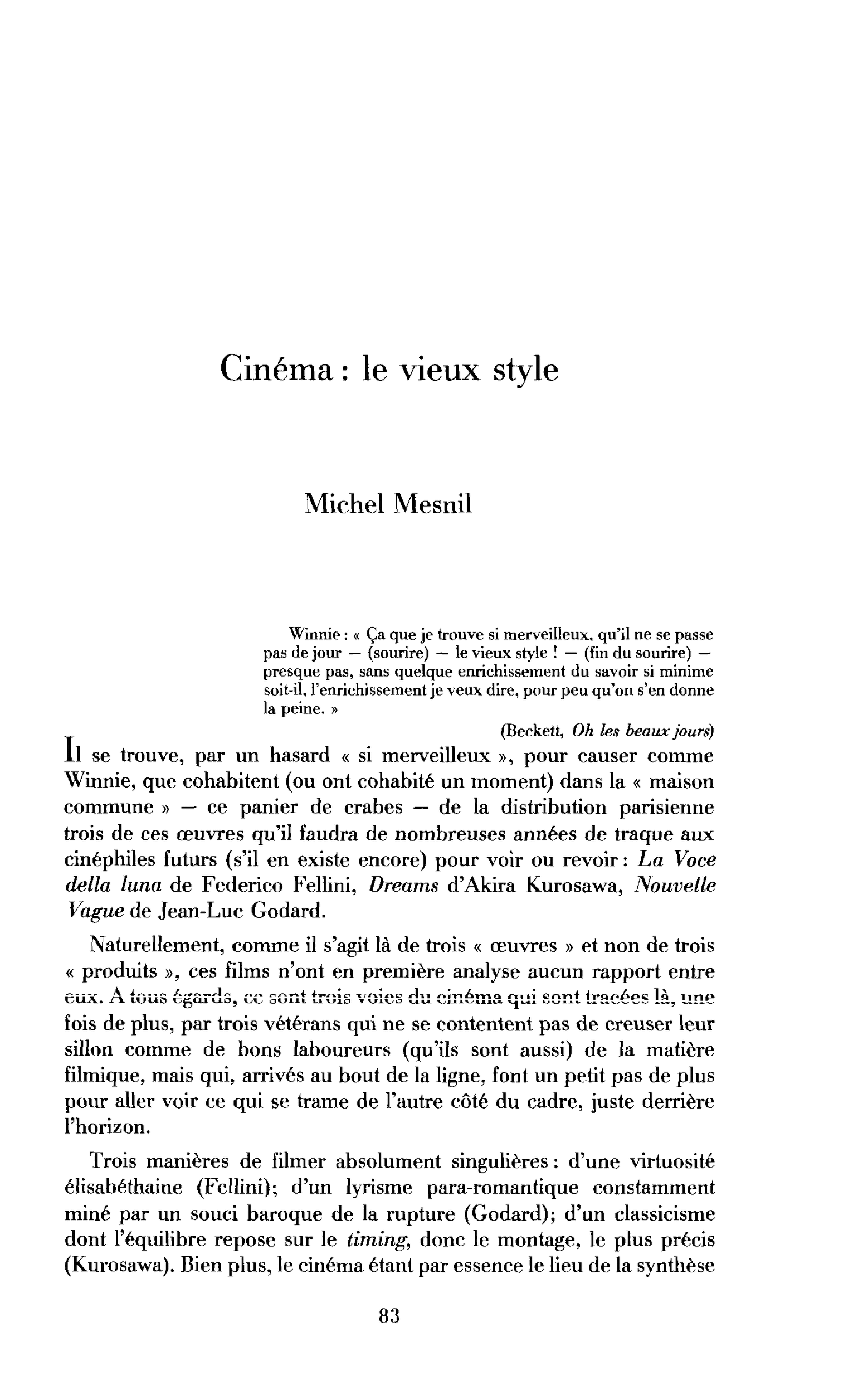 Cinéma : le vieux style