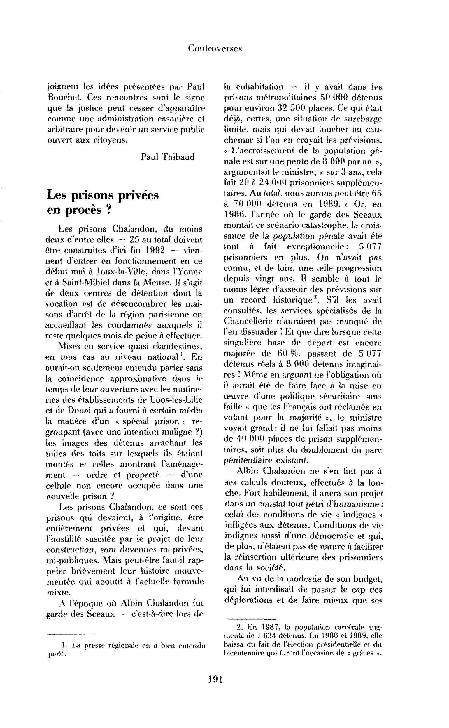 Les prisons privées de procès ?