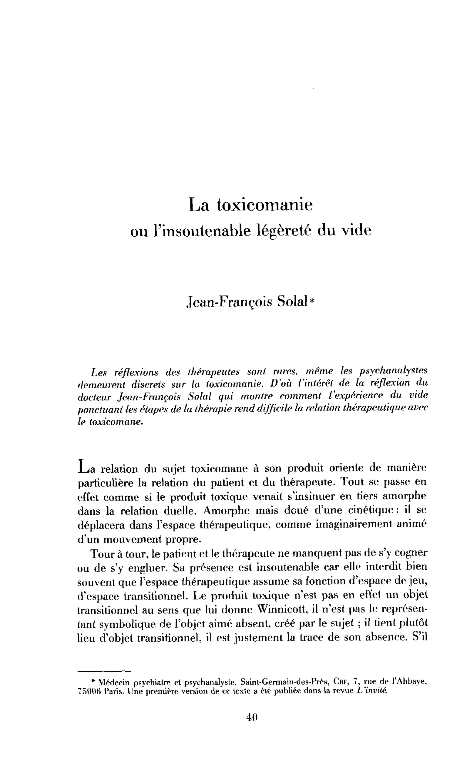 La toxicomanie ou l’insoutenable légèreté du vide. Réflexions d’un thérapeute